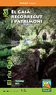 EL GAIÀ: recorregut i patrimoni: El riu Gaià