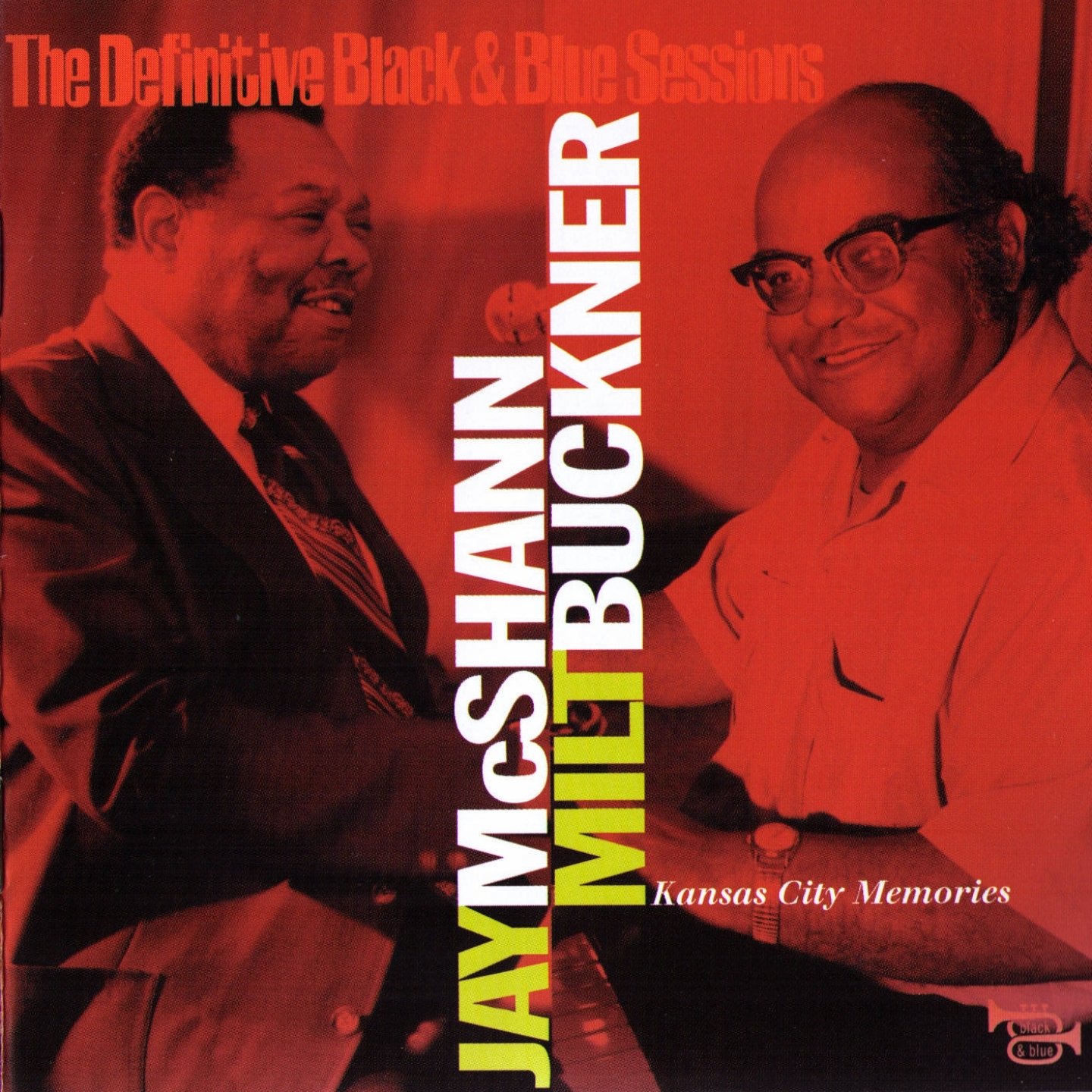 The Definitive Black & Blue Sessions