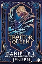 The Traitor Queen: From the No.1 Sunday Times bestselling author of A Fate Inked in Blood (The Bridge Kingdom Book 2)