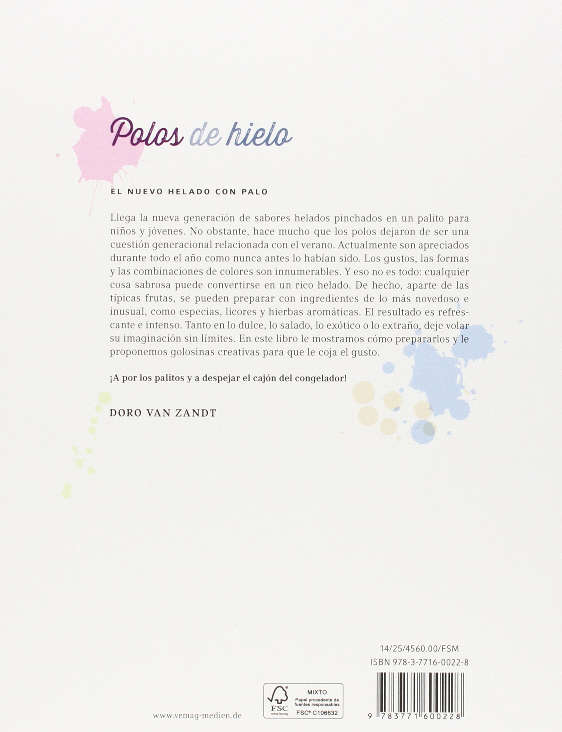 Polos de hielo: El nuevo helado con palo