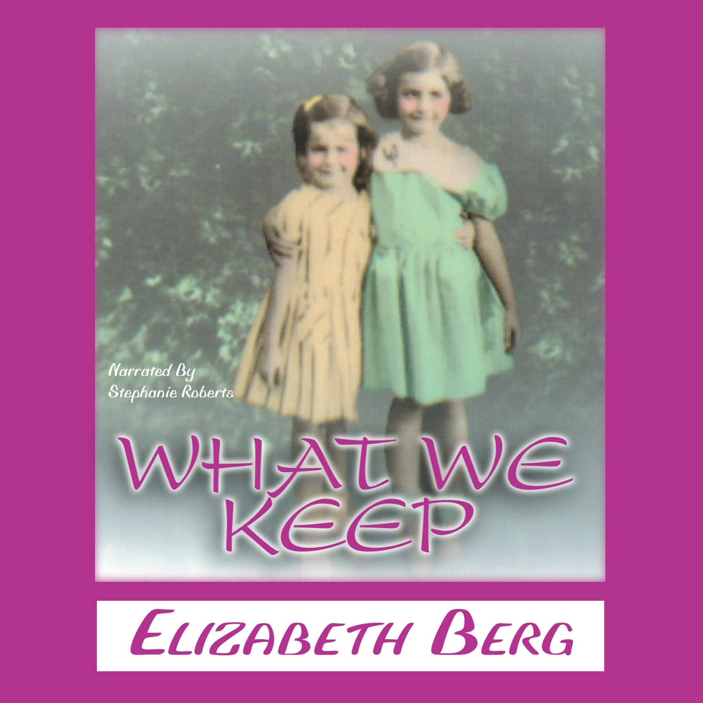 Cover art for What We Keep