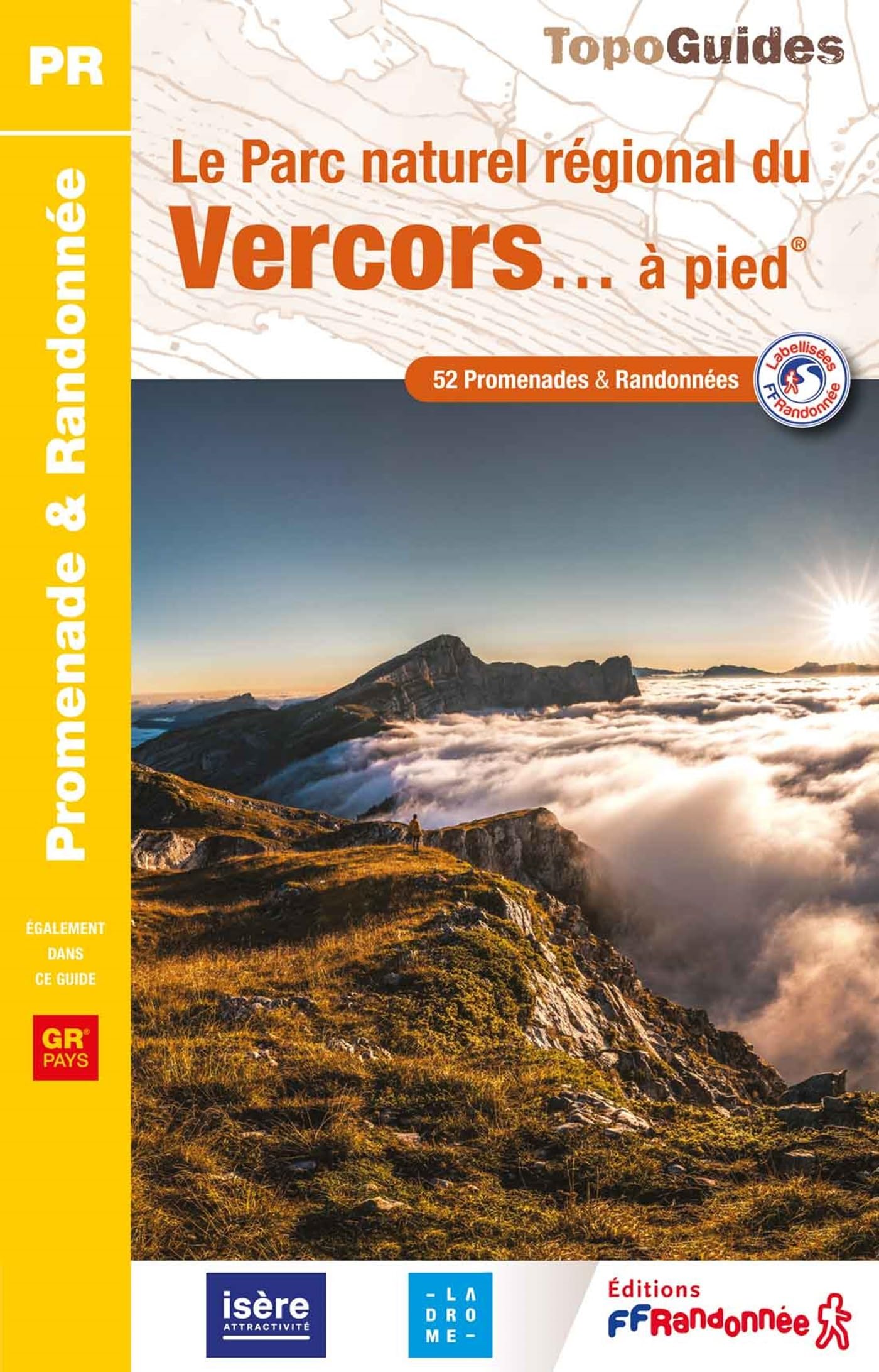 Le Parc Naturel Régional du Vercors à pied (PN24): Réf PN24 (Promenade & Randonnée)