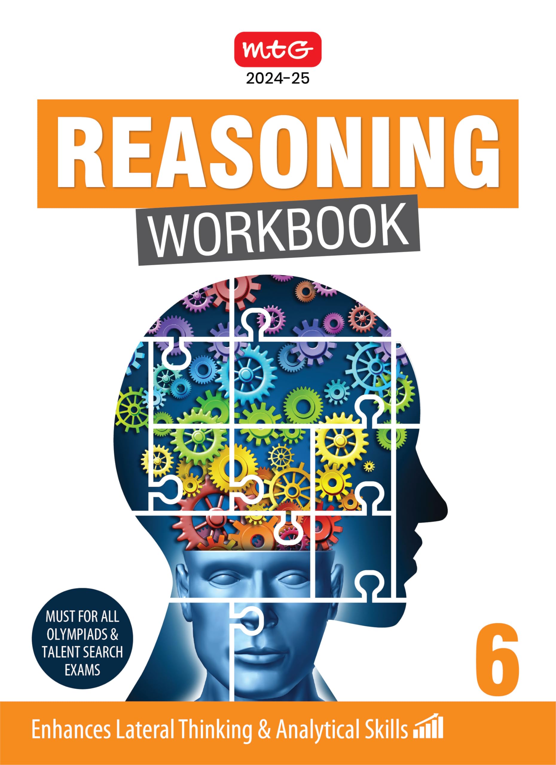 MTG Olympiad Reasoning Workbook Class 6 - Enhances Lateral Thinking & Analytical Skills, Reasoning Workbook For SOF Olympiad & Talent Search Exam