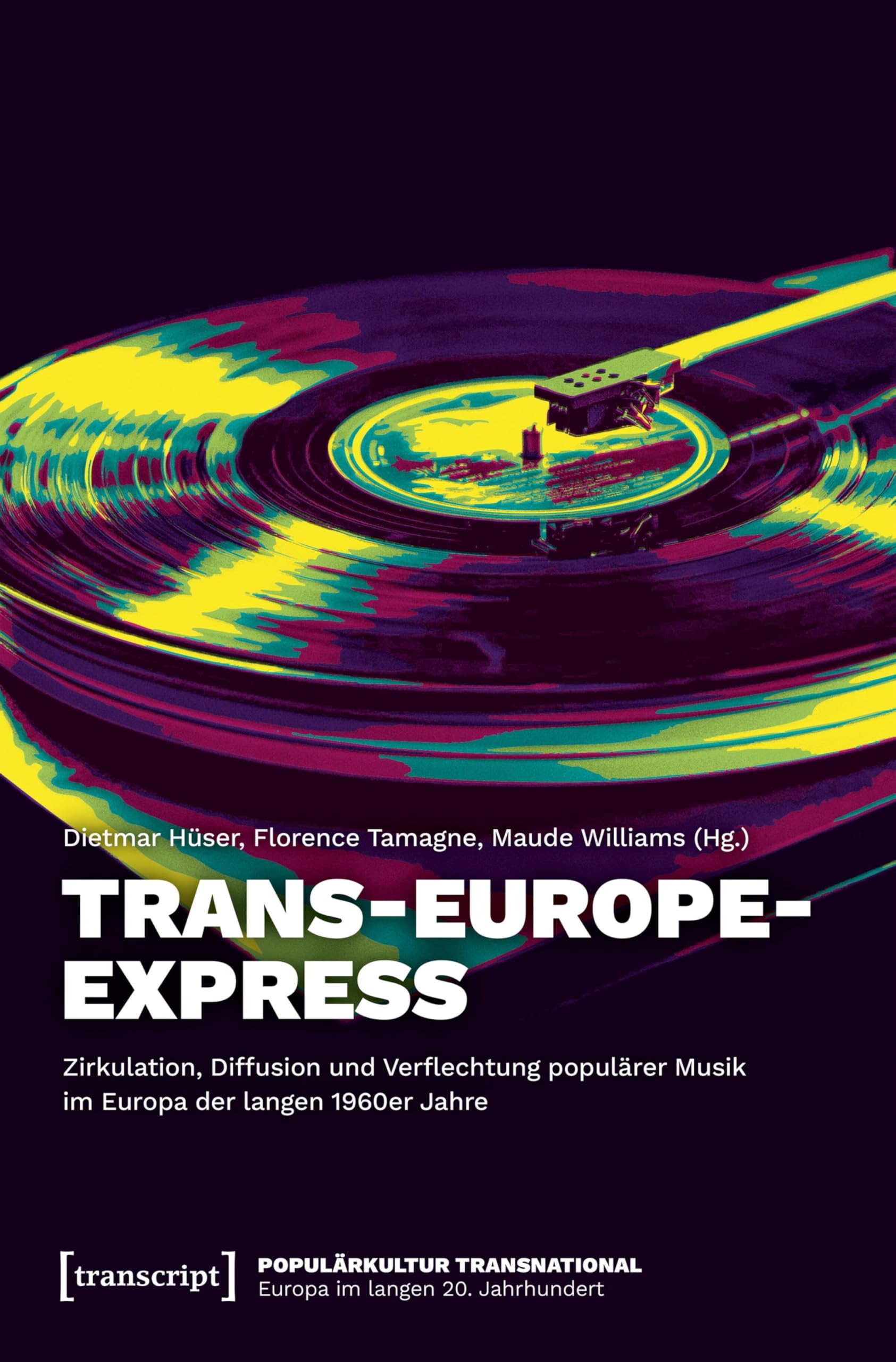 Livre de musicologie Trans-Europe-Express histoire culturelle européenne