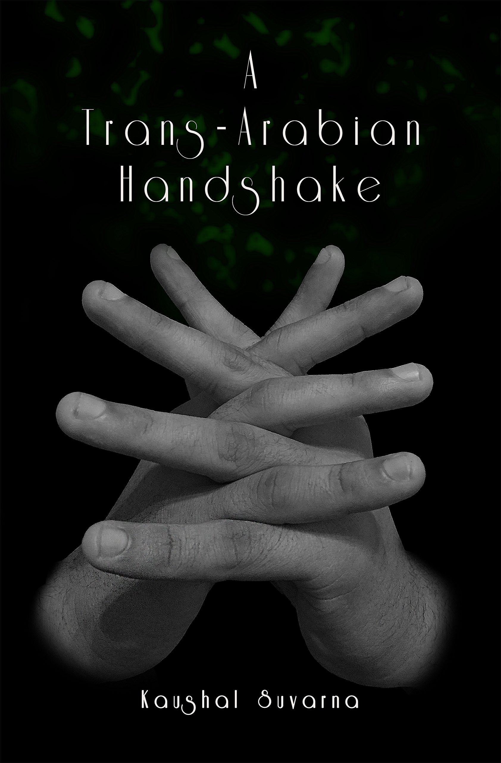 A Trans-Arabian Handshake