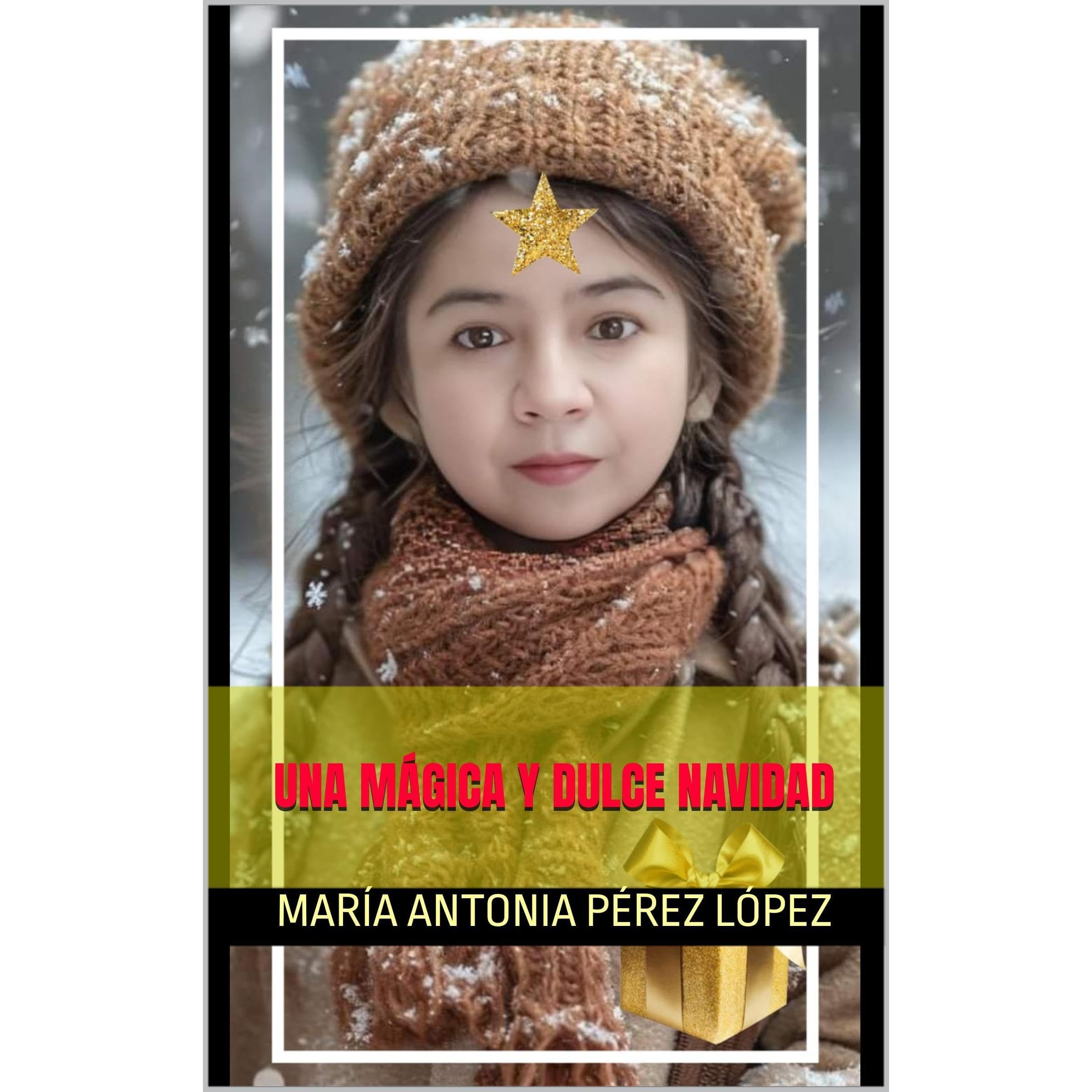 UNA MÁGICA Y DULCE NAVIDAD