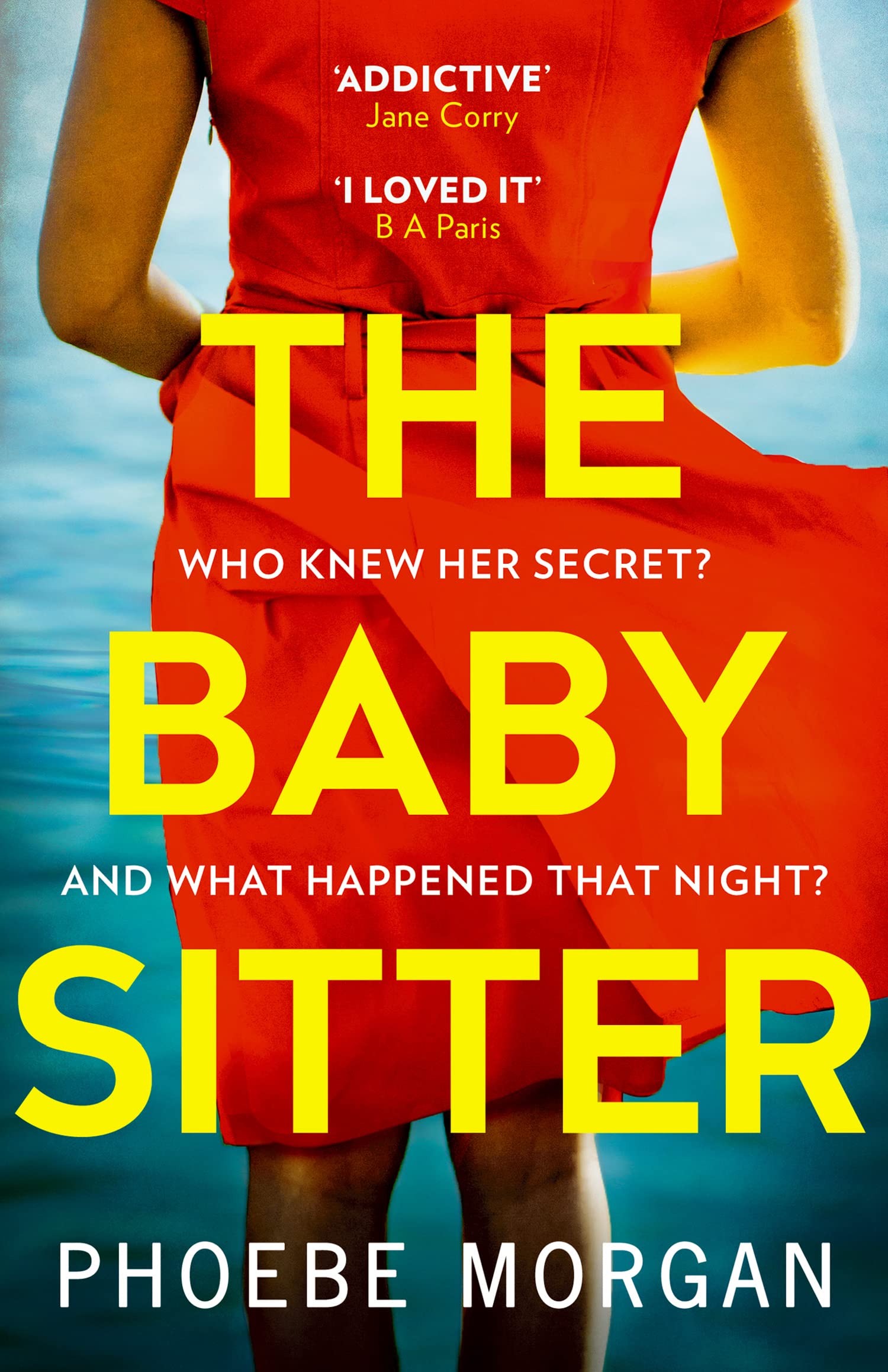 The Babysitter by Phoebe Morgan (Paperback)