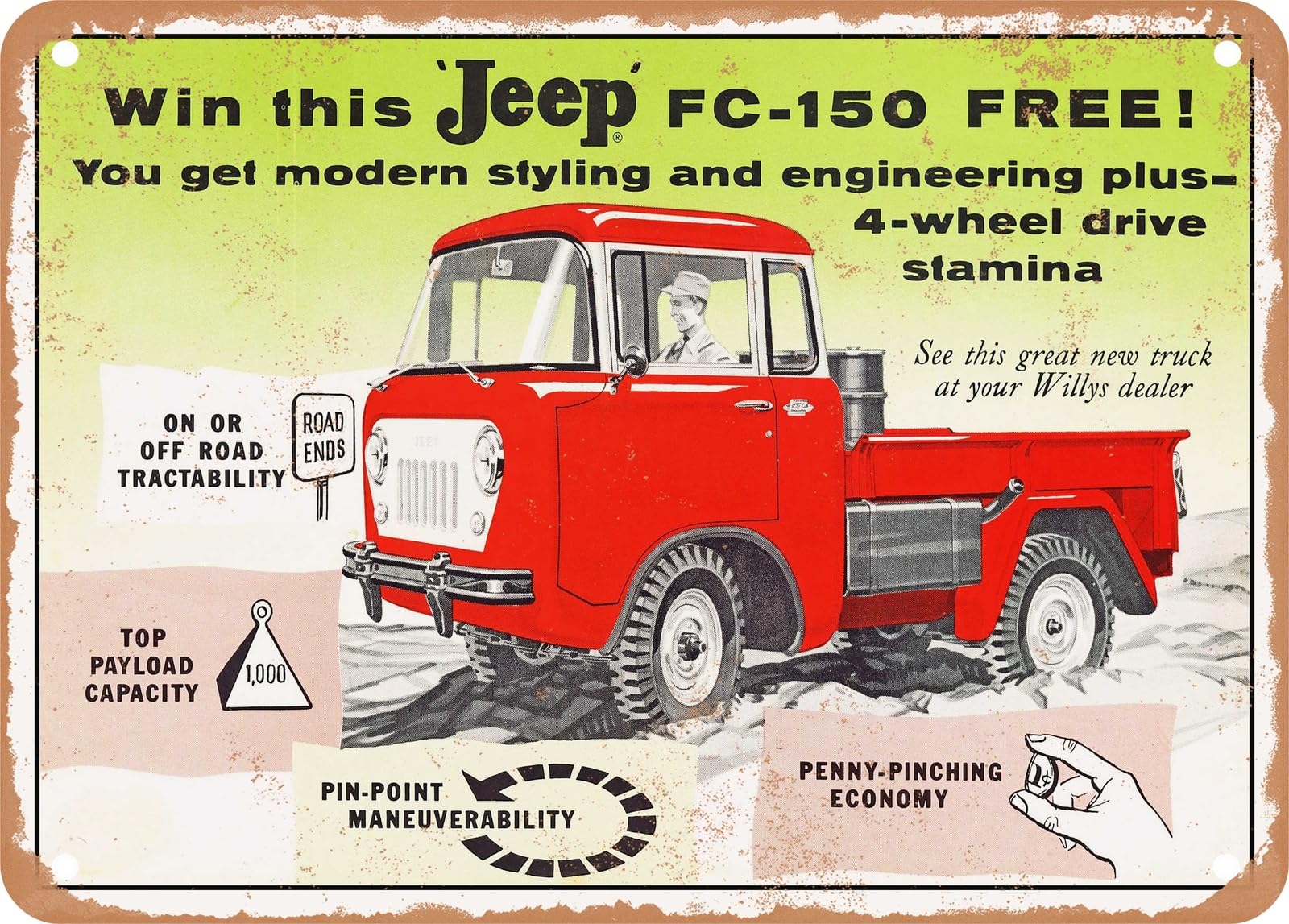 Miaomansenstore Metal Sign - 1957 Willys Jeeps Fc 150 Truck Vintage Ad Home Decor