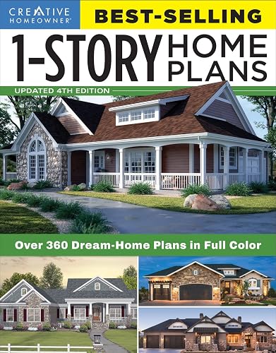 Best-Selling 1-Story Home Plans, Updated 4th Edition: Over 360 Dream-Home