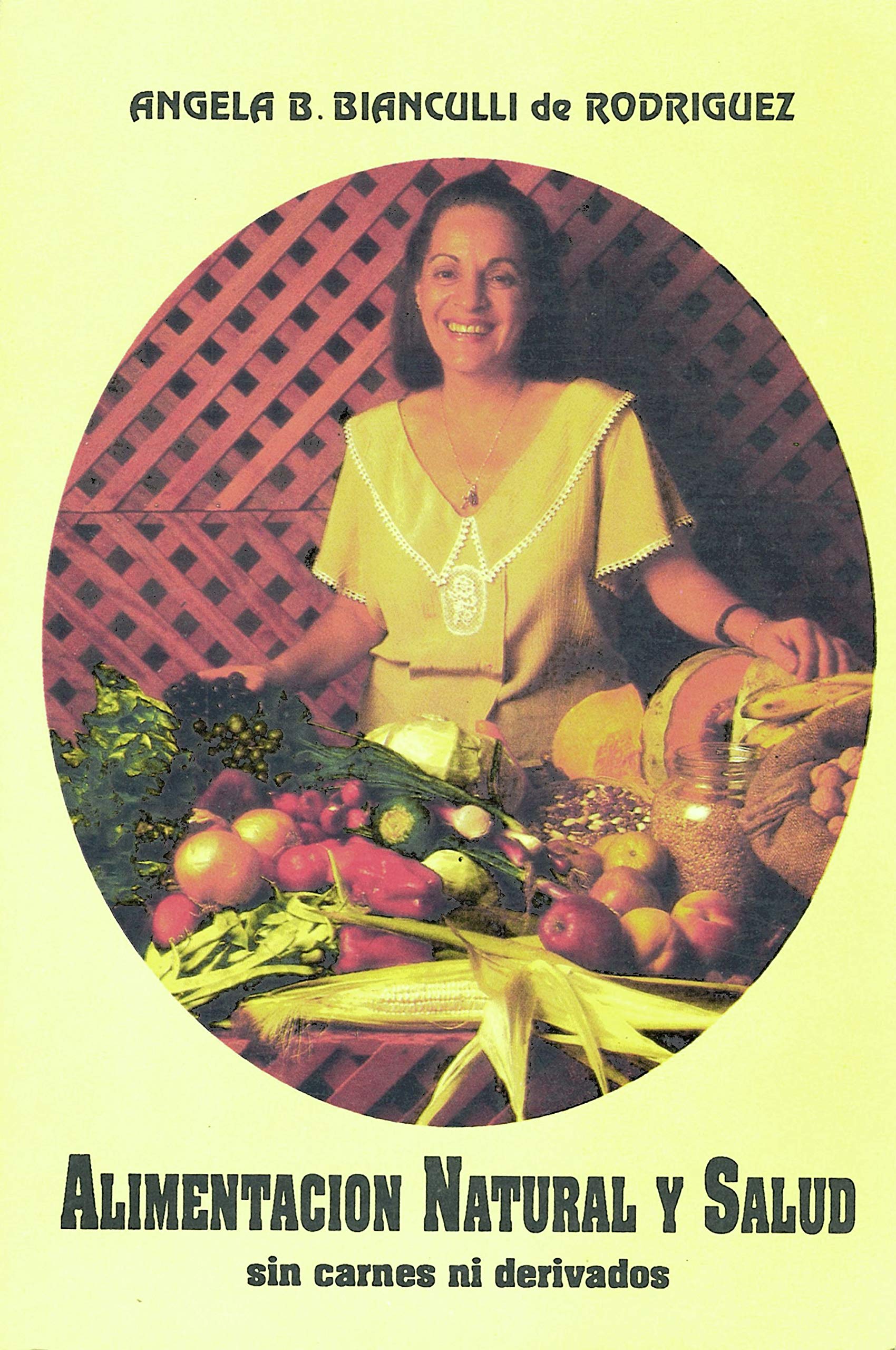 ALIMENTACION NATURAL Y SALUD/ Natural and Healthy Nutrition