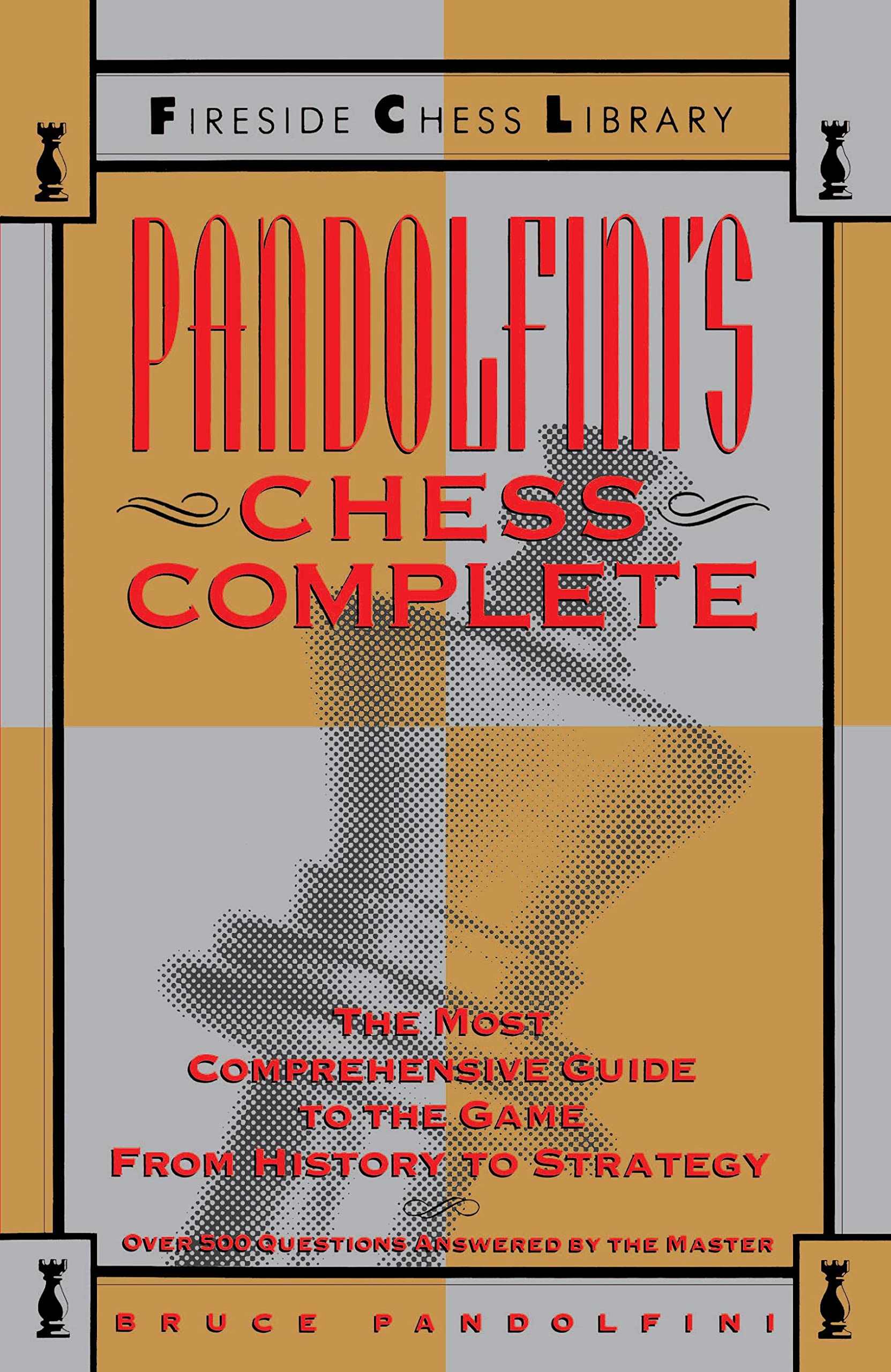 Pandolfini's Chess Complete: The Mos- 9780671701864, Bruce Pandolfini, paperback