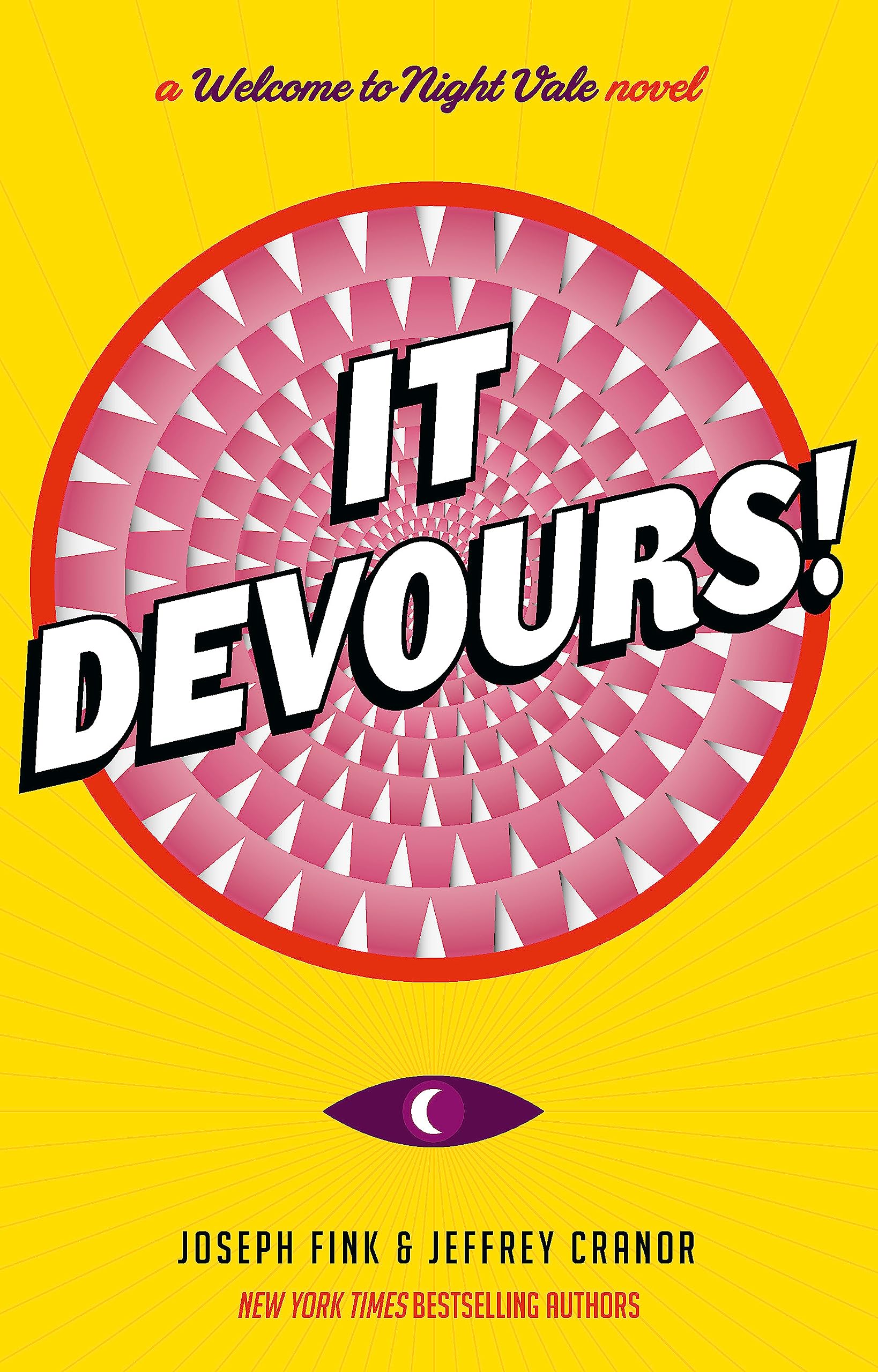 It Devours!: A Night Vale Novel