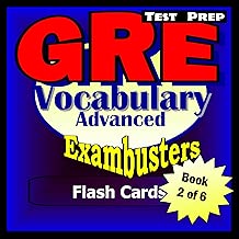 GRE Test Prep Advanced Vocabulary 2 Review--Exambusters Flash Cards--Workbook 2 of 6: GRE Exam Study Guide (Exambusters GRE)