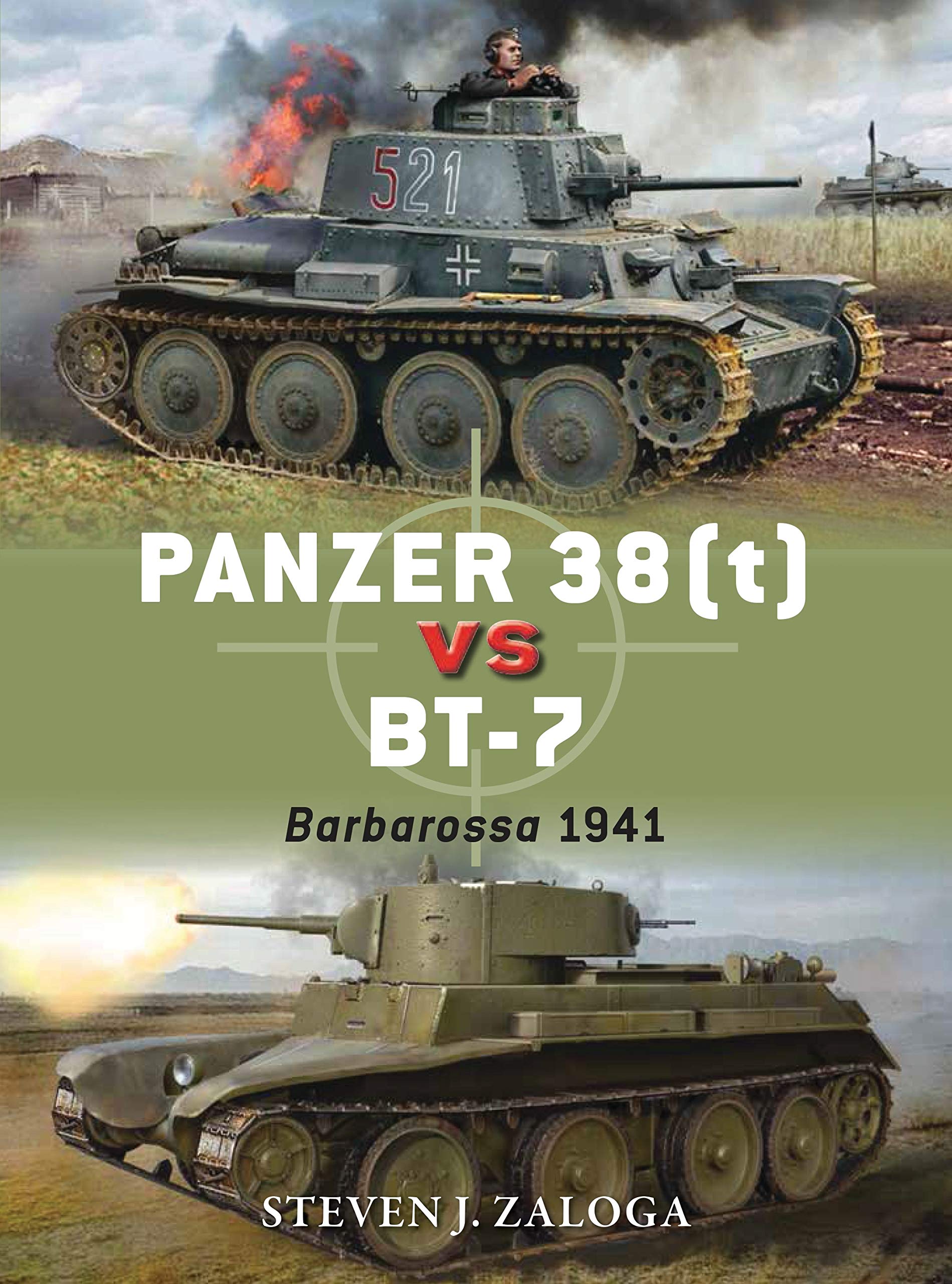 Panzer 38(t) vs BT-7 by Steven J. Zaloga, Jim Laurier - 9781472817136