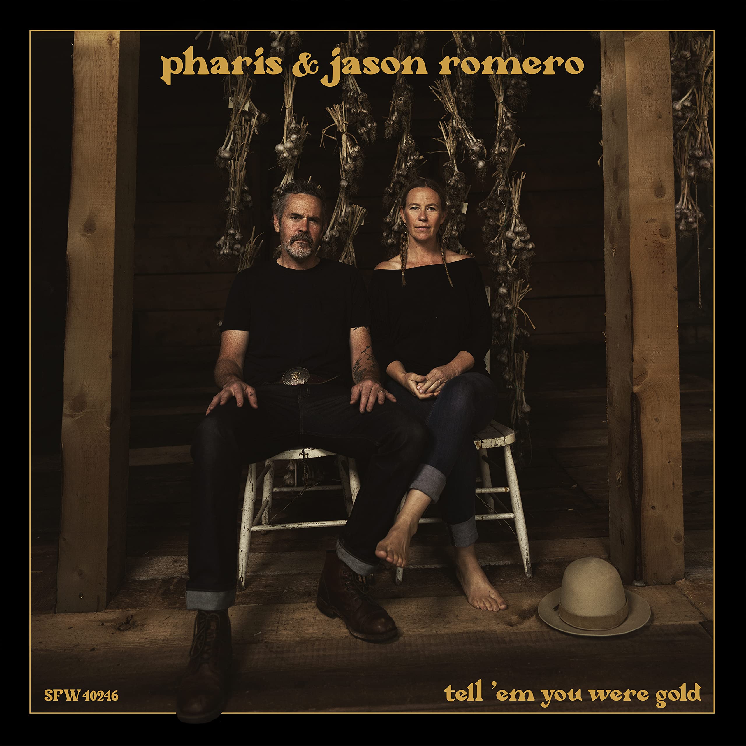 Tell 'Em You Were Gold [VINYL]