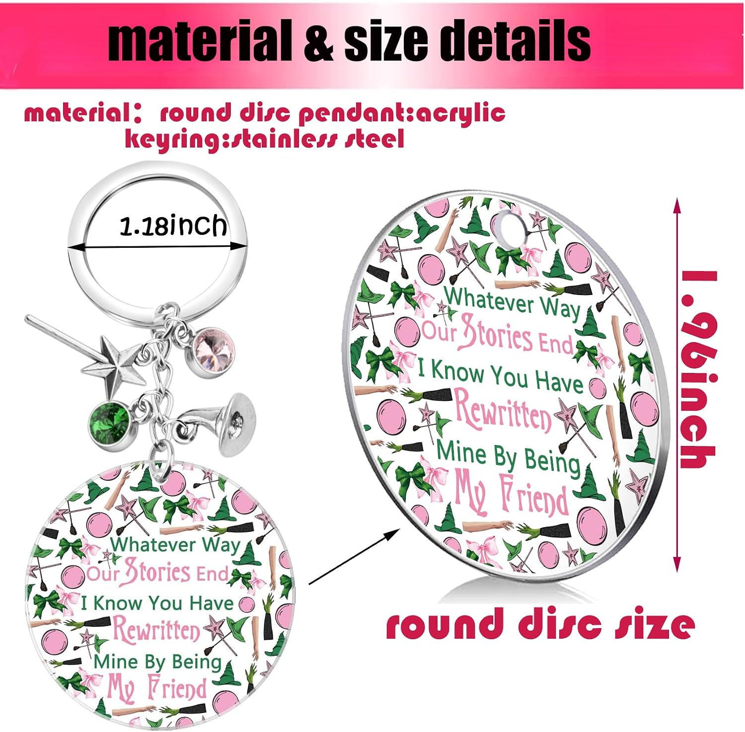 LQRI Witch Musical Gift Friendship Keychain Whatever Way Our Stories End Acrylic Keychain Witch Movie Merchandise image 3