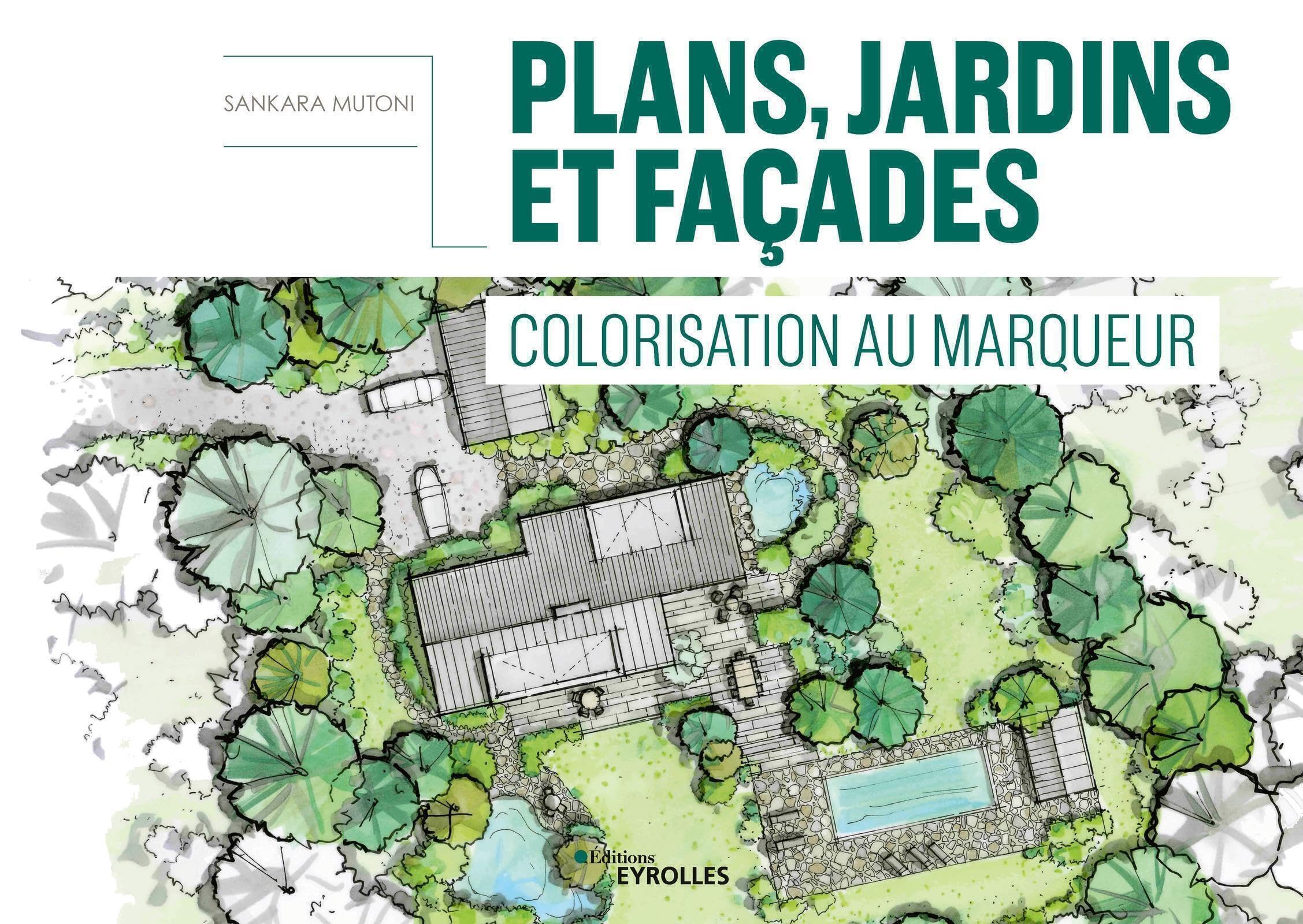 Plans, jardins et façades colorisés au feutre : guide de dessin