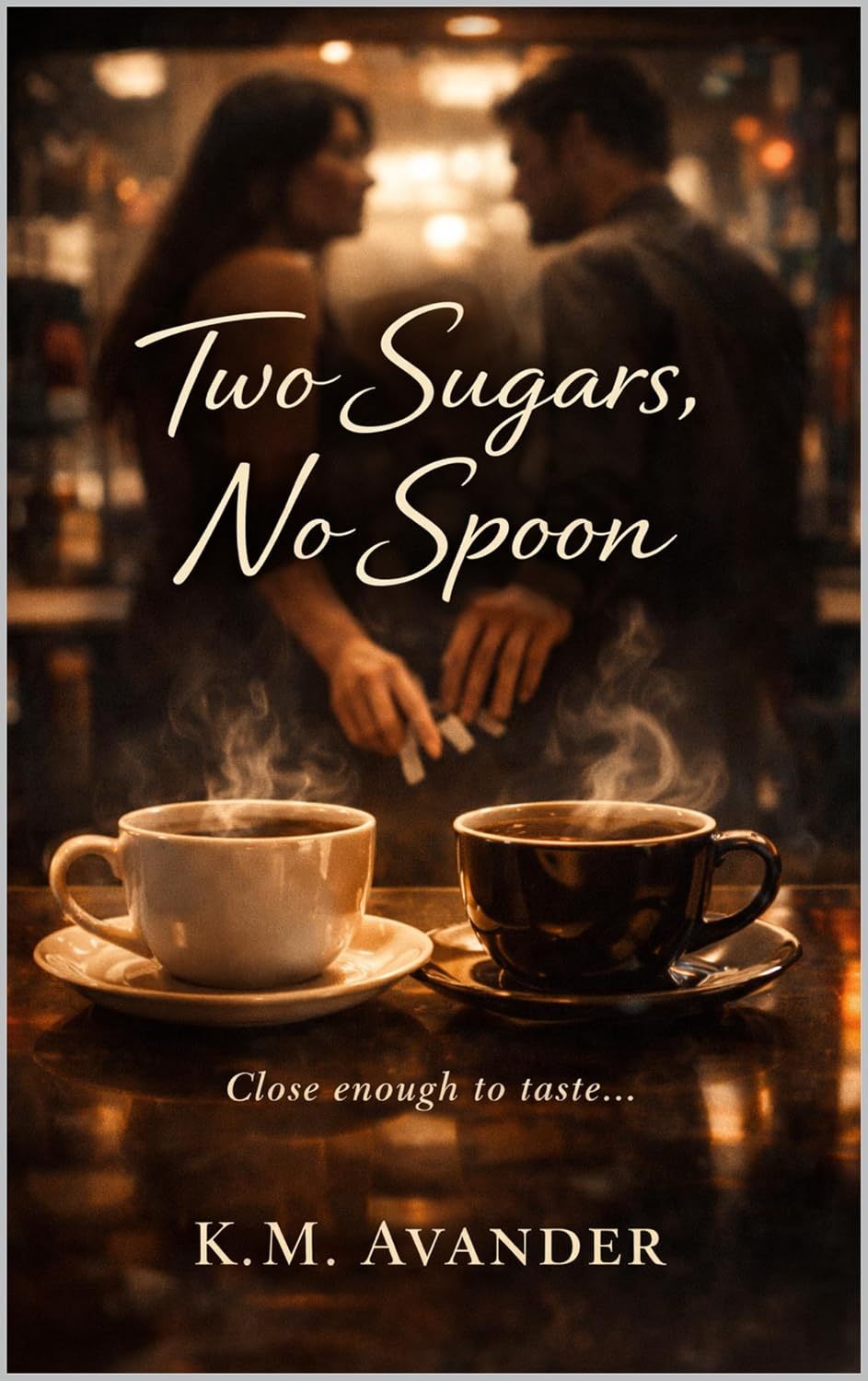 Two Sugars, No Spoon (Romance Book 204)