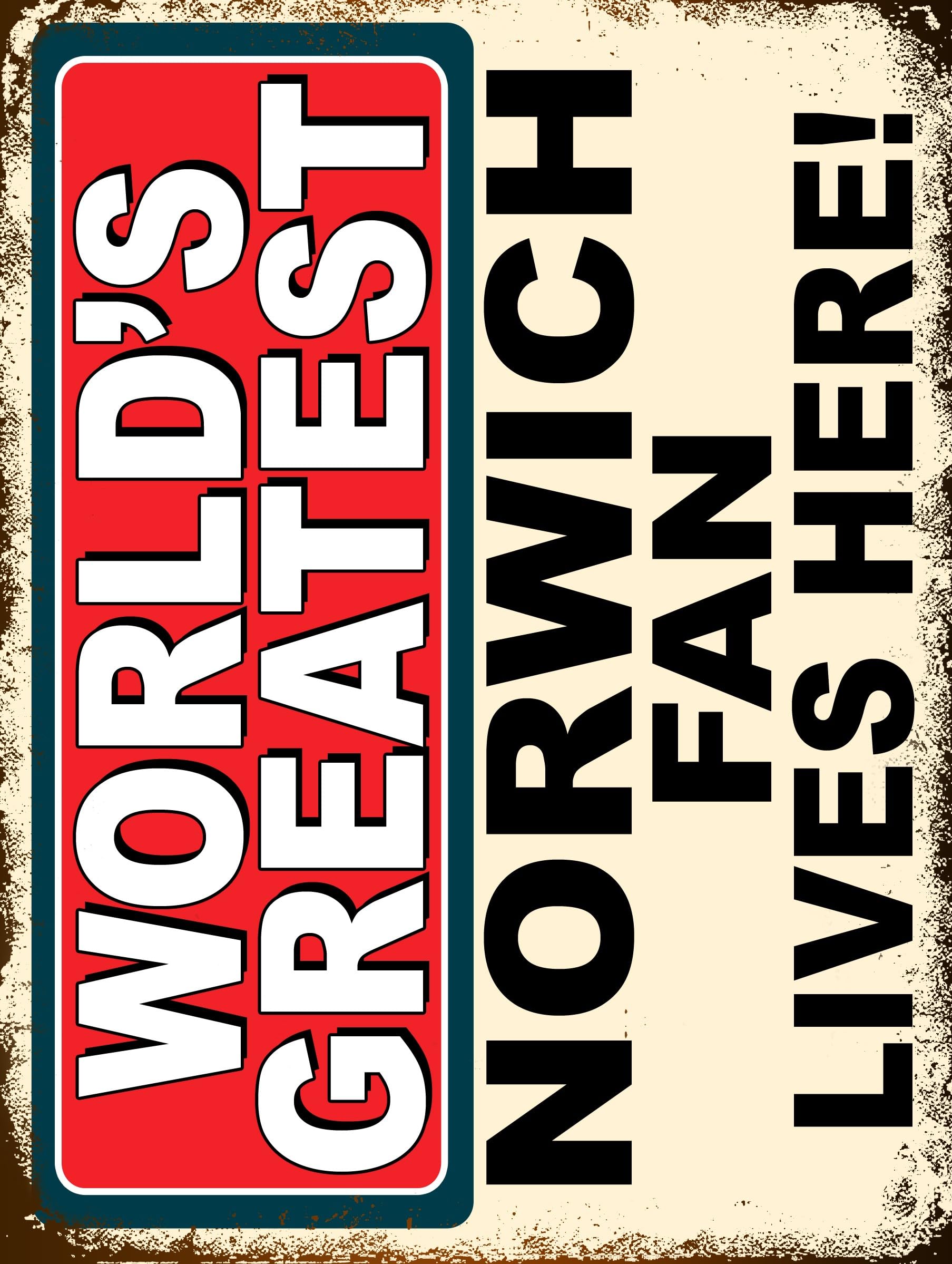 Worlds Greatest Norwich Fan Metal Sign Plaque Print Poster Football Gift Dad Man Cave Shed Home Bar Ref5428 (10X8 inches (Approx) 25cmx20cm) โ image 1