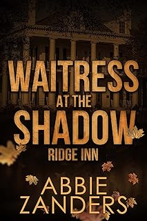 Waitress at the Shadow Ridge Inn
