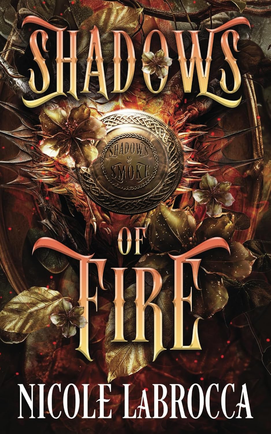 Shadows of Fire: A Fantasy Romance (Shadows and Smoke)