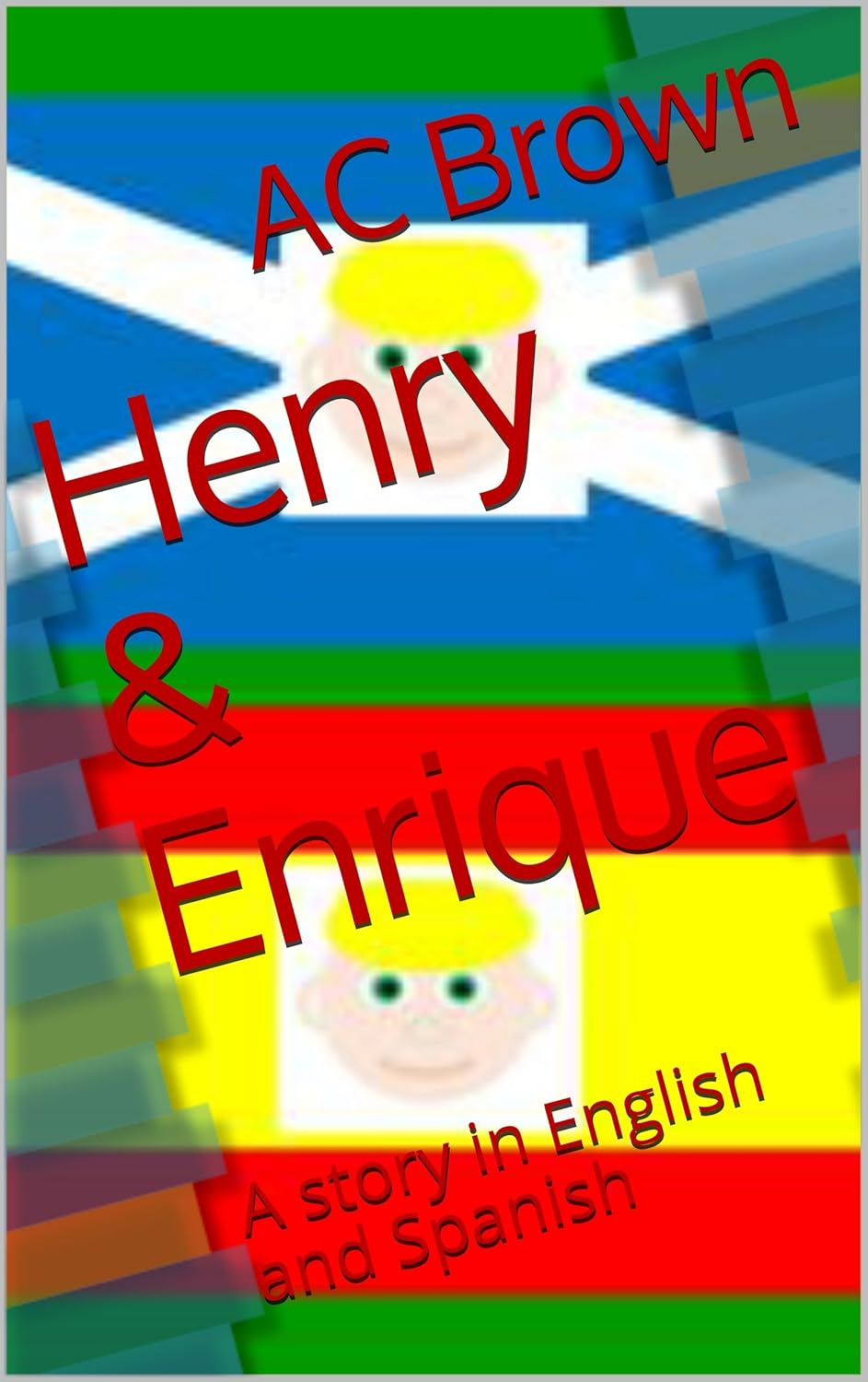Henry & Enrique A story in English and Spanish Kindle edition by