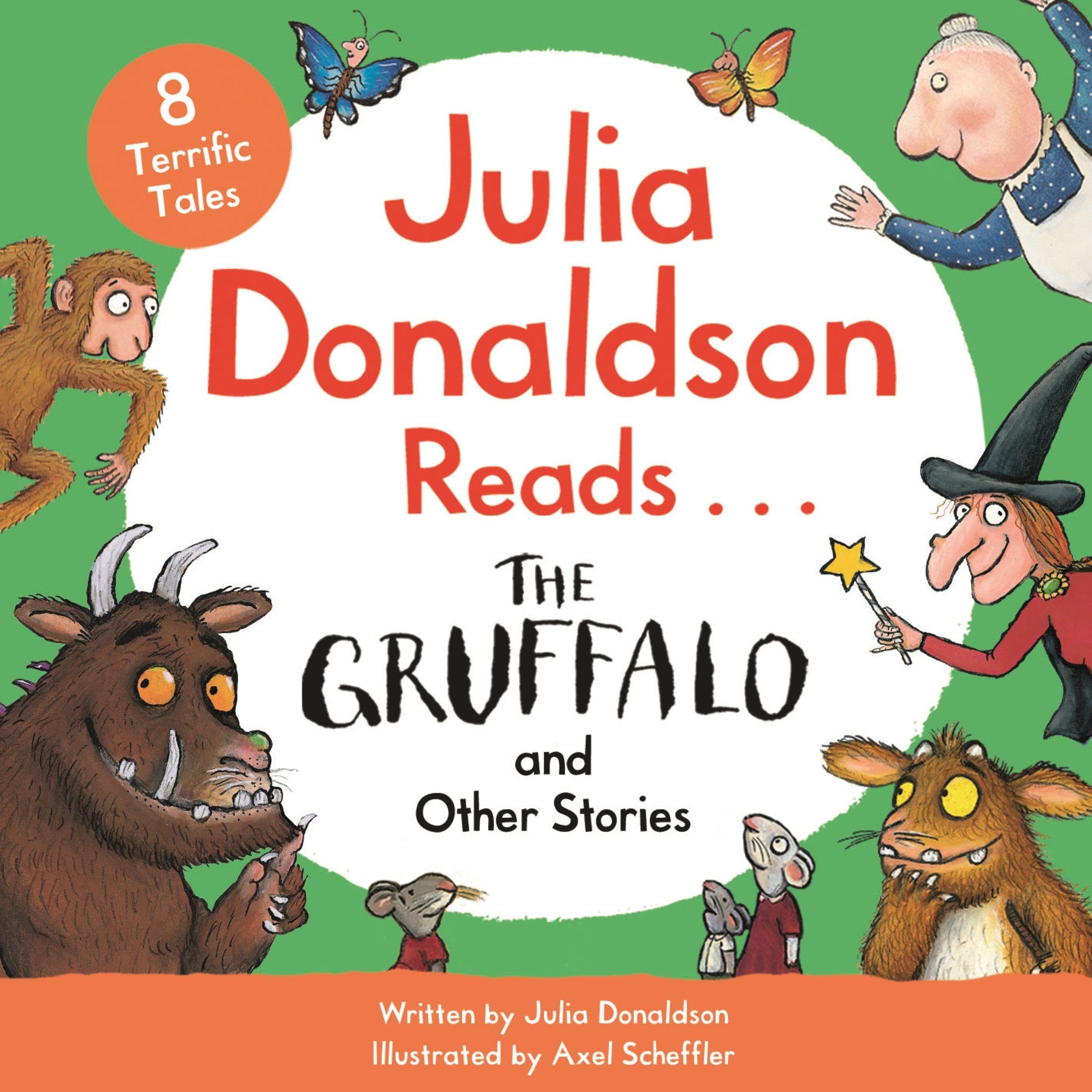 Julia Donaldson Reads The Gruffalo and Other Stories