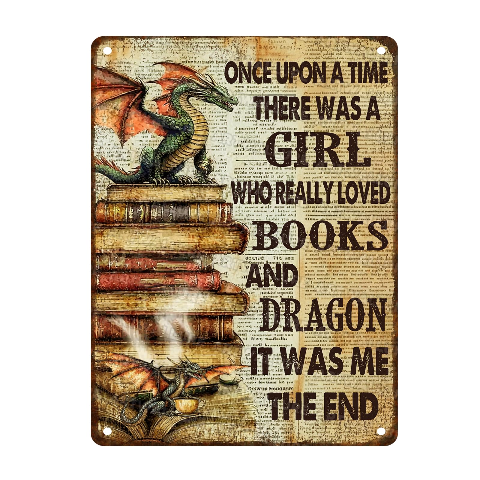Dragon Vintage Sign Once Upon a Time There Was a Girl Who Loved Books & Dragons Metal Poster Sign Library Study for Home Bar Pub Kitchen Garage Restaurant Wall Deocr 12x16inch