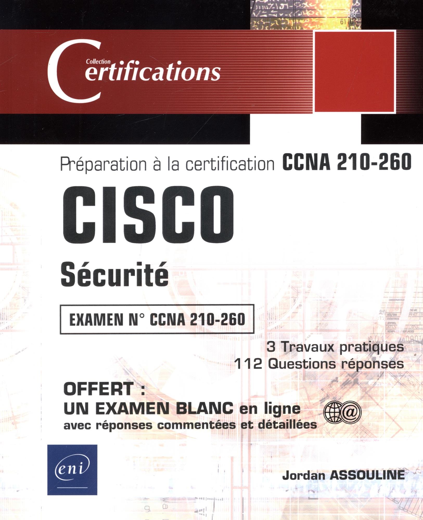 CISCO - Sécurité: Préparation à la certification CCNA 210-260
