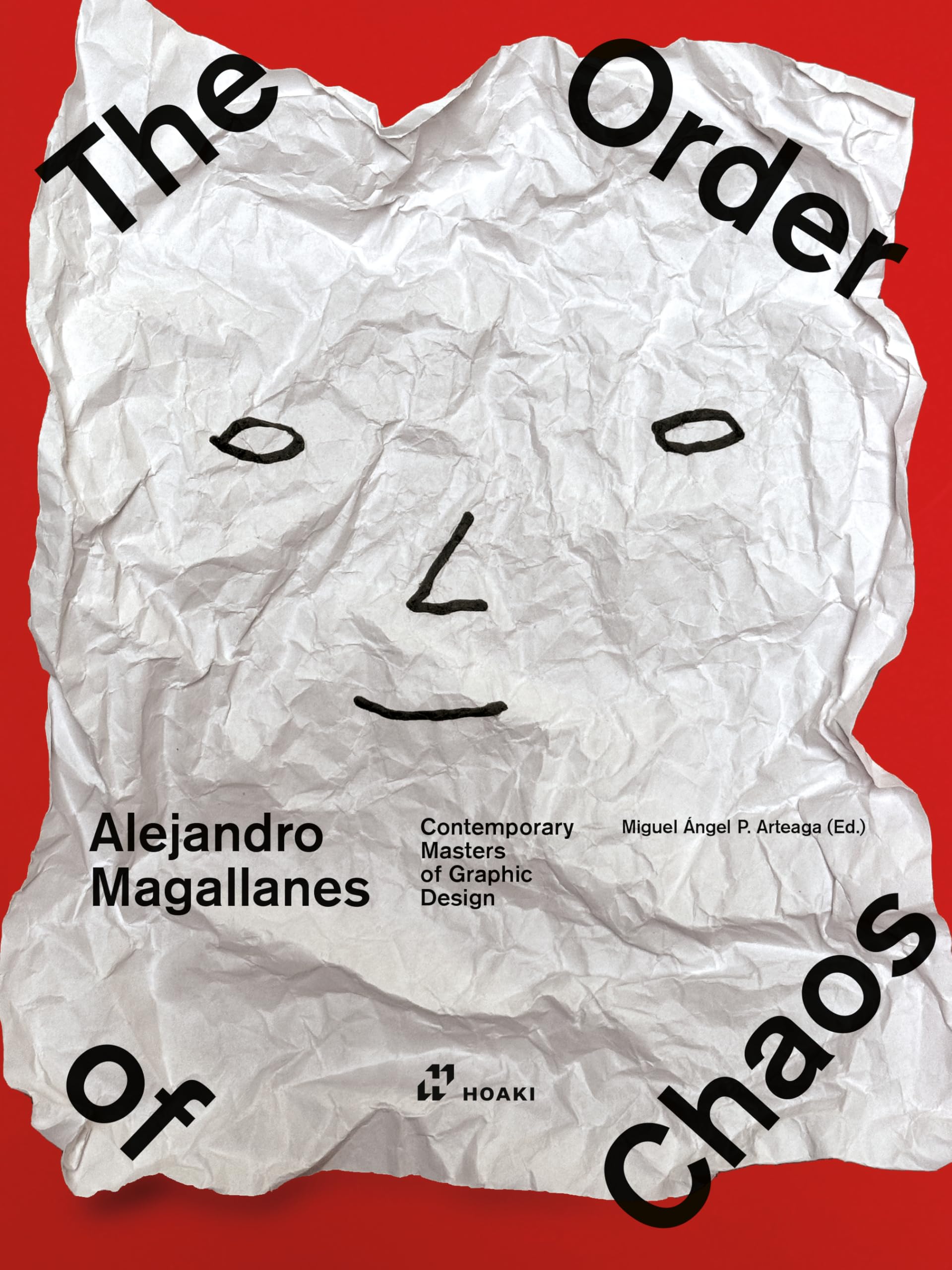 Alejandro Magallanes. The Order Of Chaos - 4