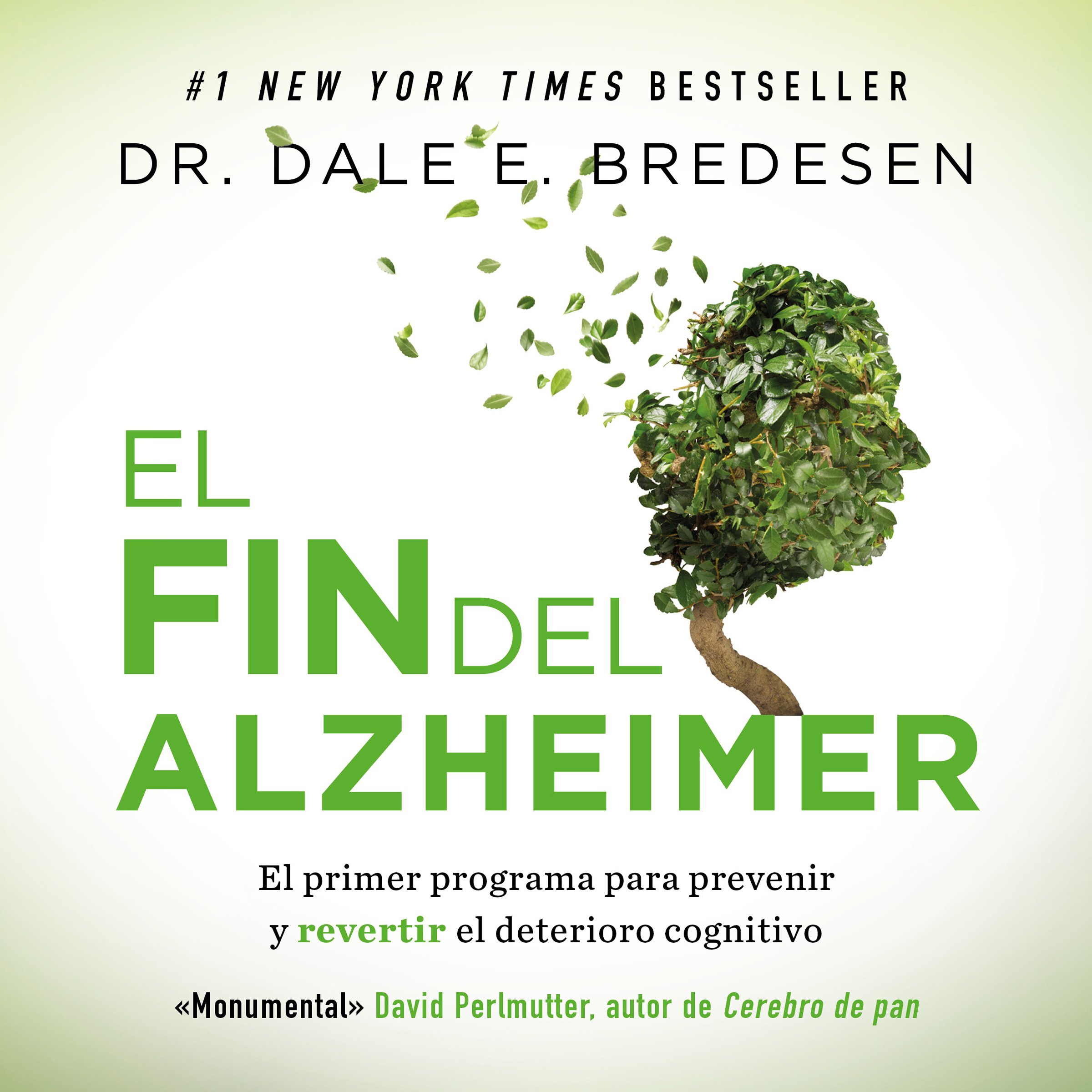 Cover art for El fin del Alzheimer [The End of Alzheimer's]