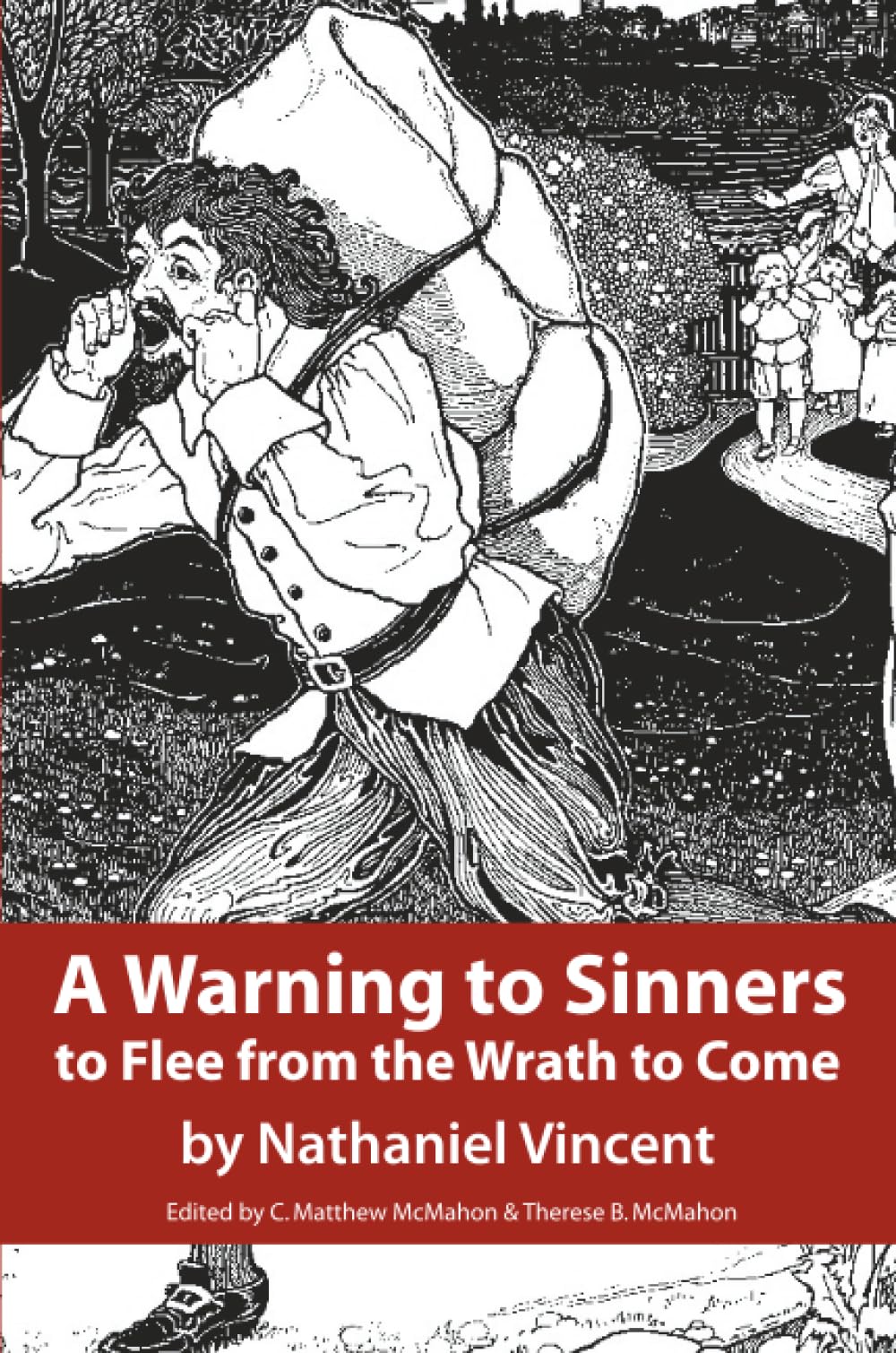 A Warning to Sinners to Flee from the Wrath to Come