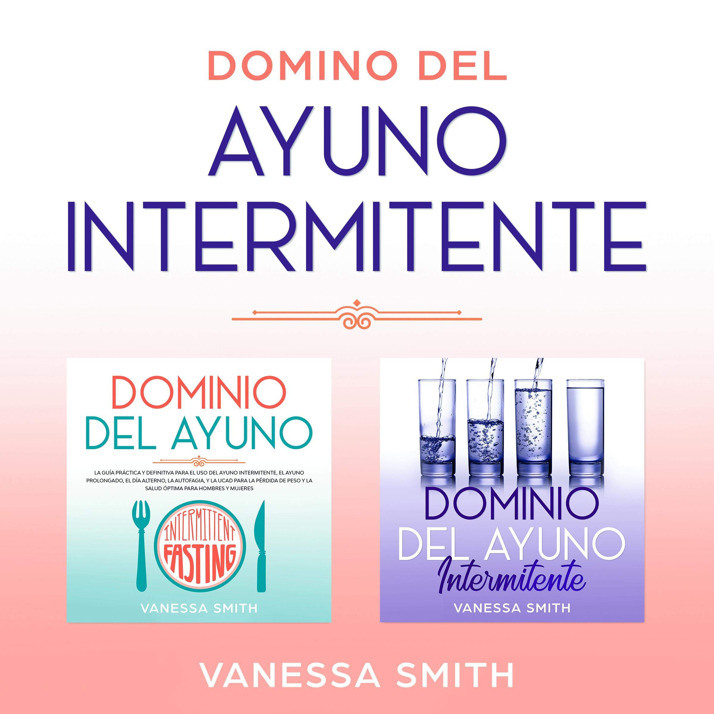 Domino del Ayuno Intermitente [Mastery of Intermittent Fasting]