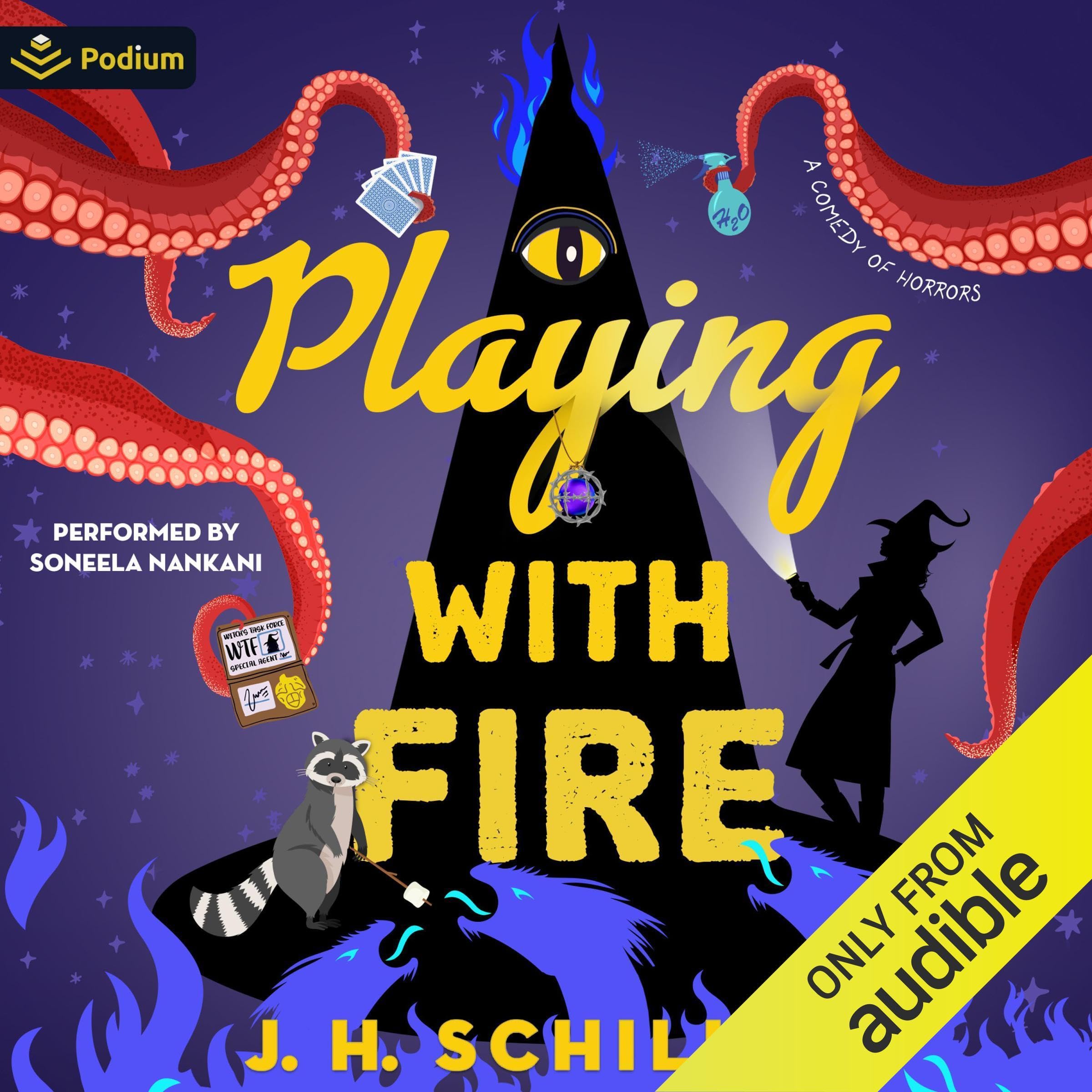 Playing with Fire: A Comedy of Horrors: The Witch of Tophet County, Book 2