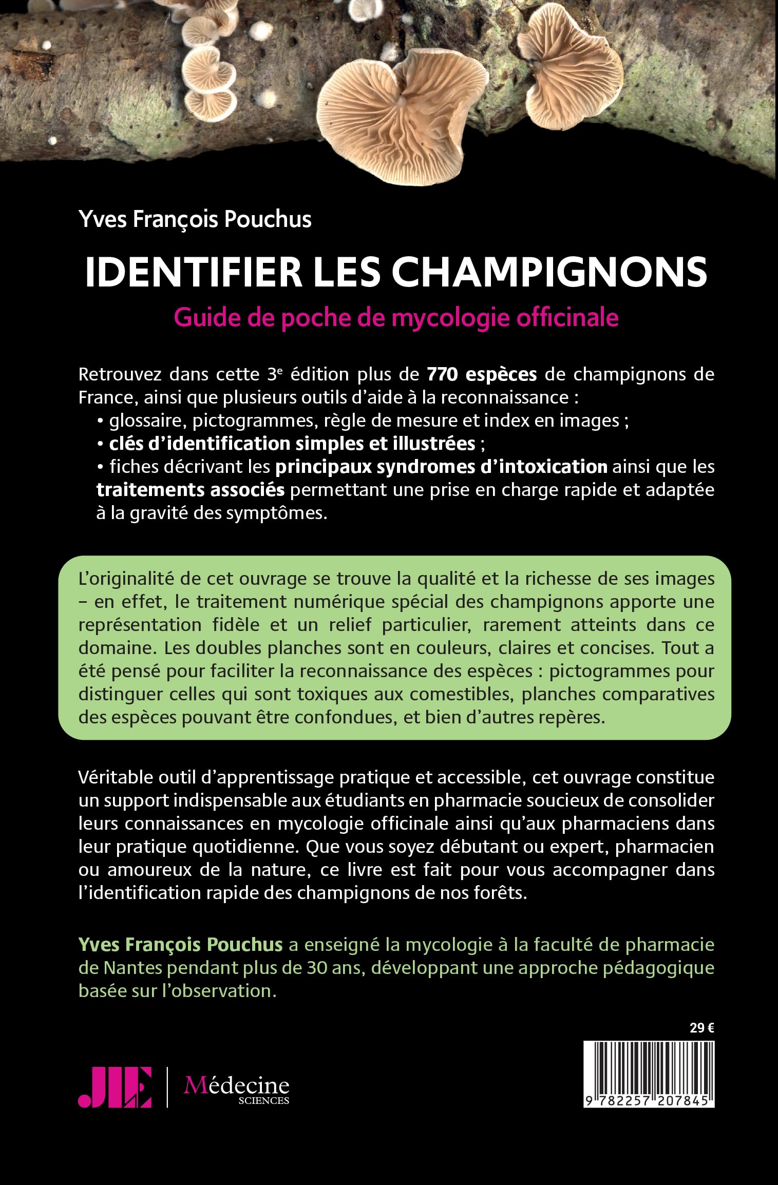 Identifier les champignons: Guide de poche de mycologie officinale
