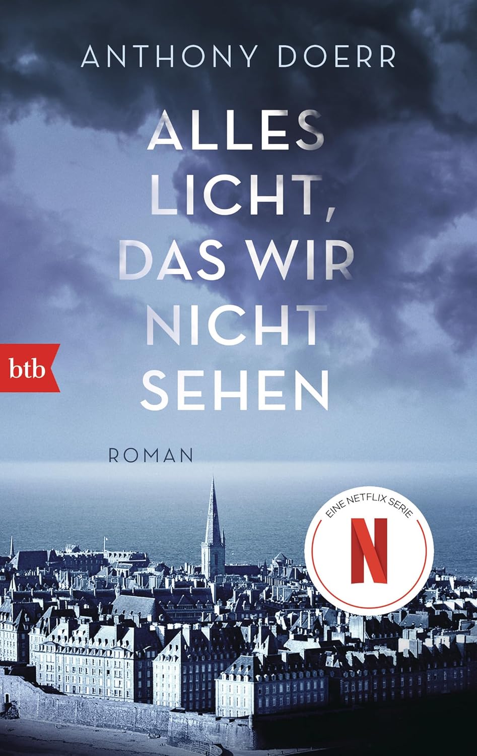 Alles Licht, das wir nicht sehen Roman Das Buch zur NetflixSerie Doerr, Anthony, Löcher Alles Licht, das wir nicht sehen Roman Das Buch zur NetflixSerie Doerr, Anthony, Löcher