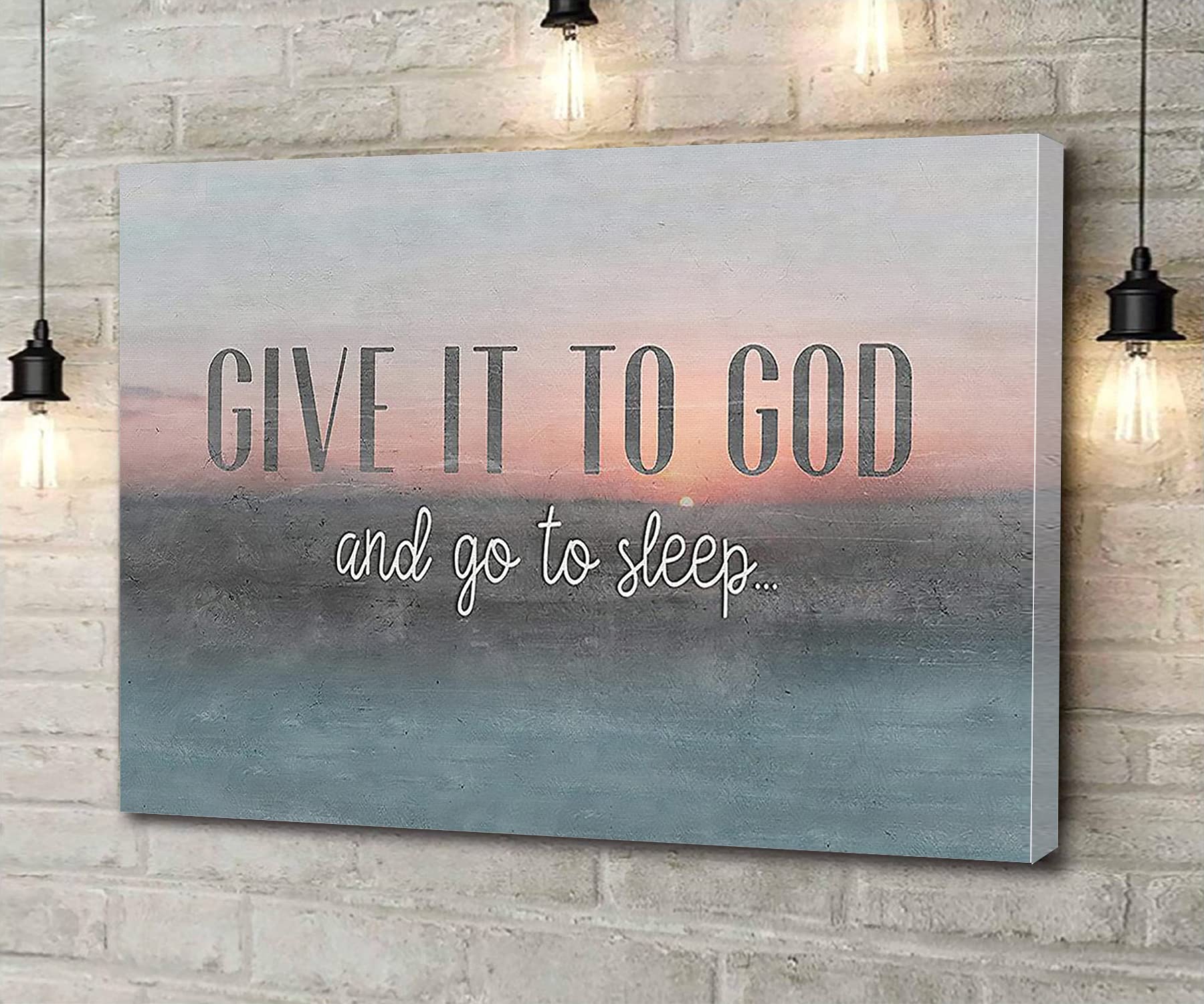 Canvas Wall Art Give It To God And Go To Sleep Quote Christian Religious Canvas Poster Artwork Wall Art for Living Room Bedroom Bathroom Room Office