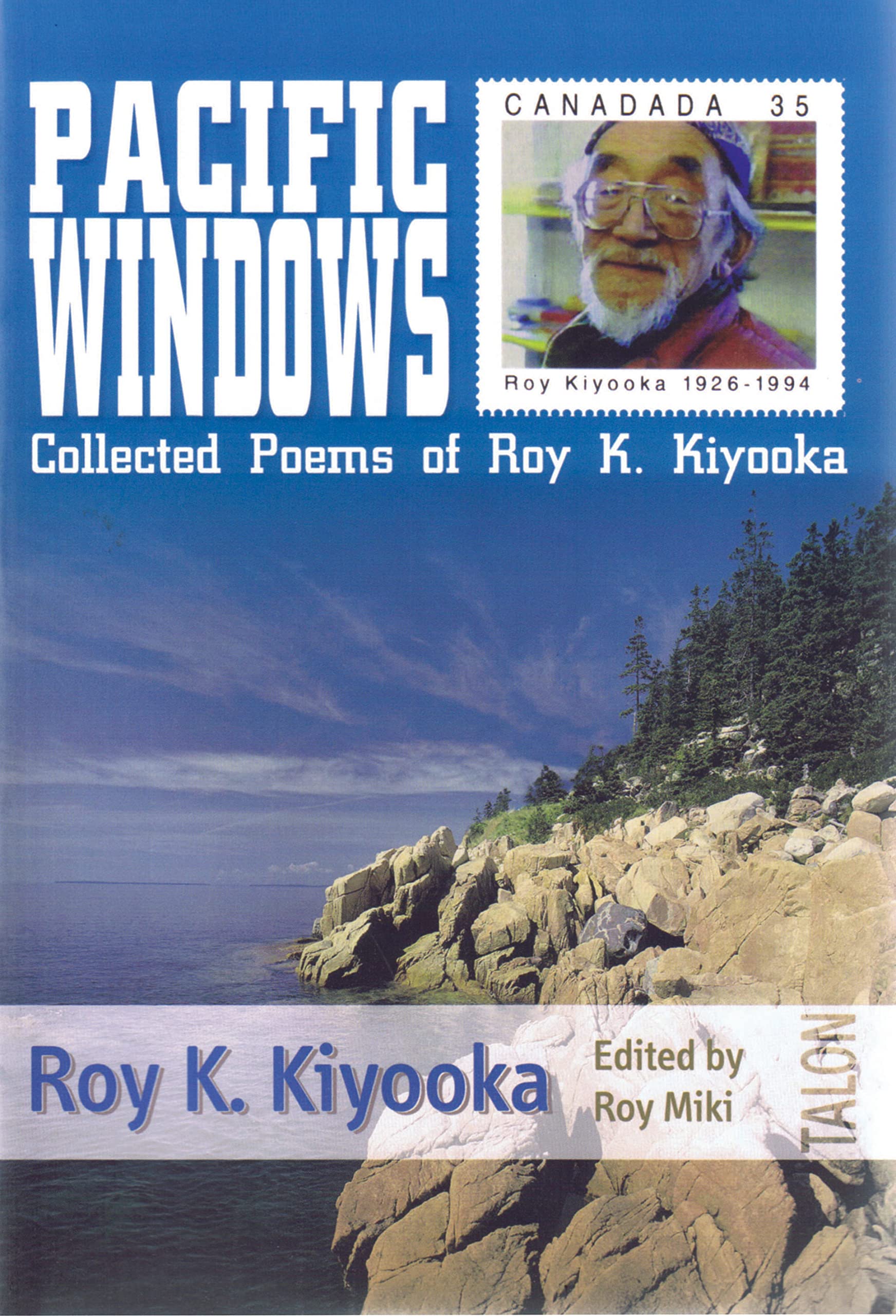 Pacific Windows: Collected Poems of Roy K. Kiyooka [Paperback] Kiyooka, Roy K. and Miki, Roy