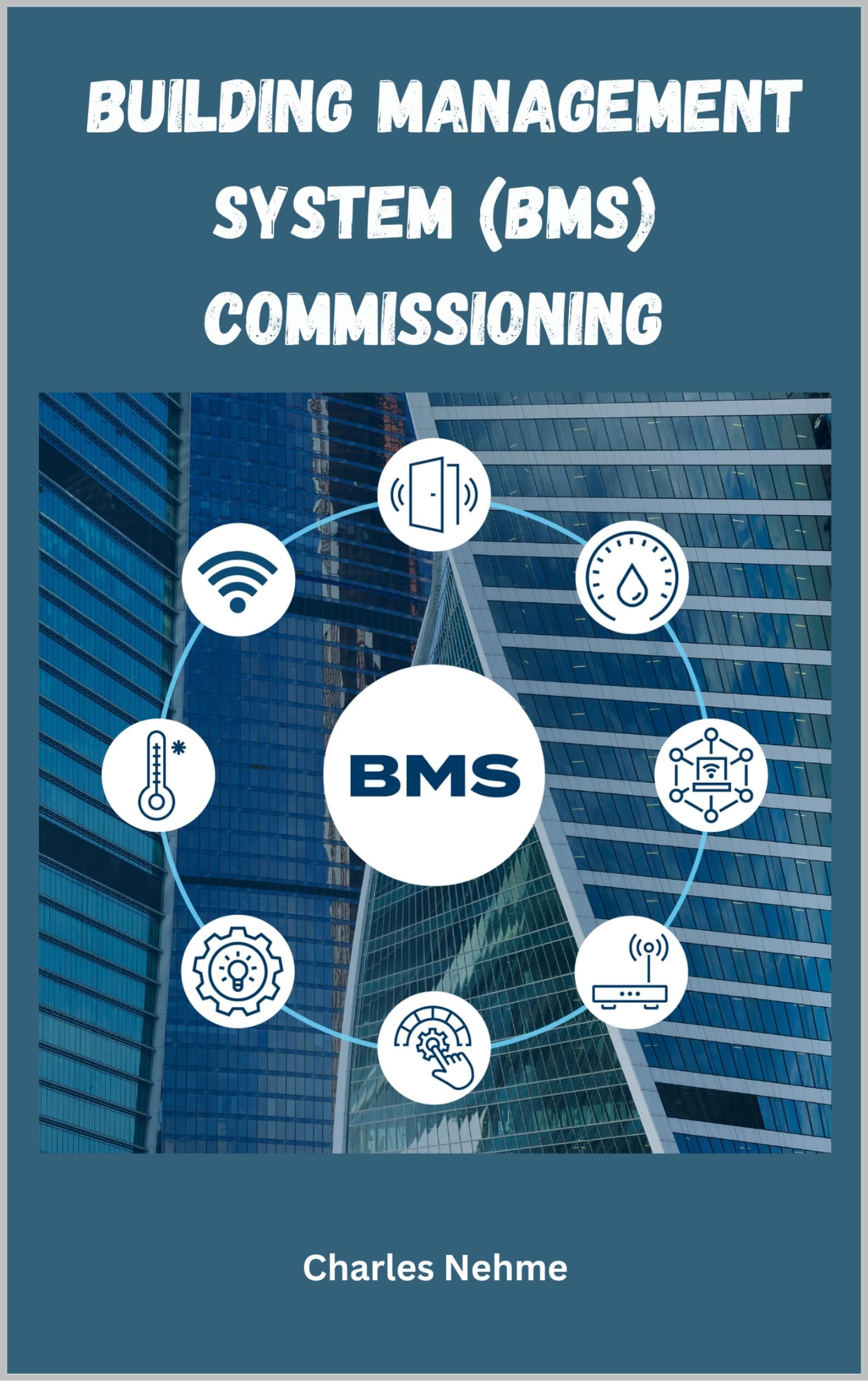 Building Management System (BMS) Commissioning