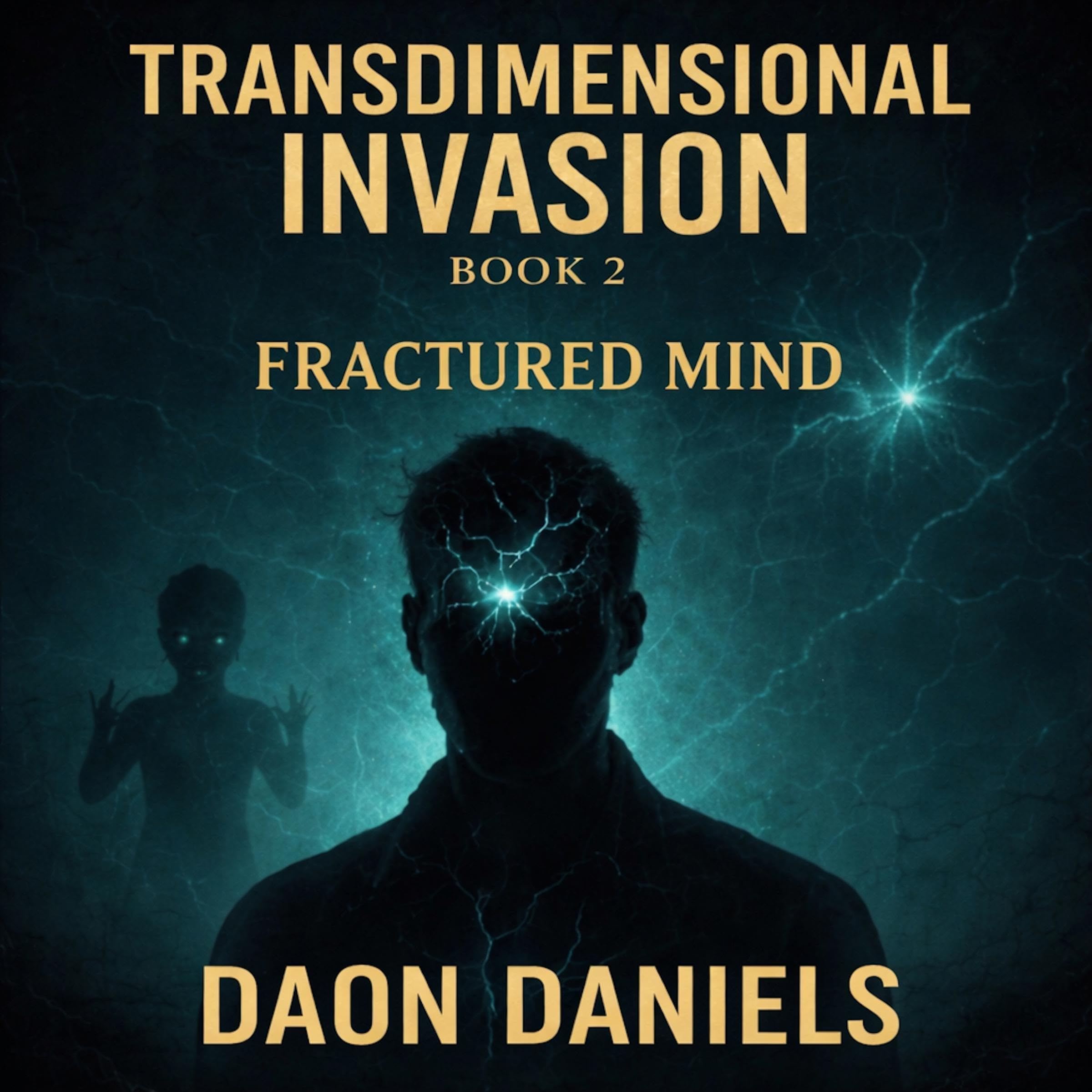 Cover art for Transdimensional Invasion: Fractured Mind