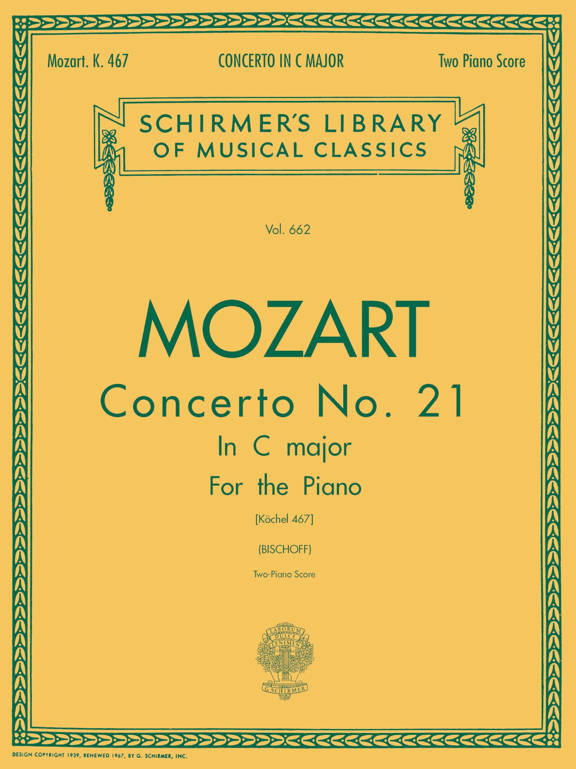 Wolfgang Amadeus Mozart Piano Concerto No. 21 In C Major K.467 (Two P (Schirmer's Library of Musical Classics): Schirmer Library of Classics Volume ... of Music Clubs 2024-2028 Piano Duets