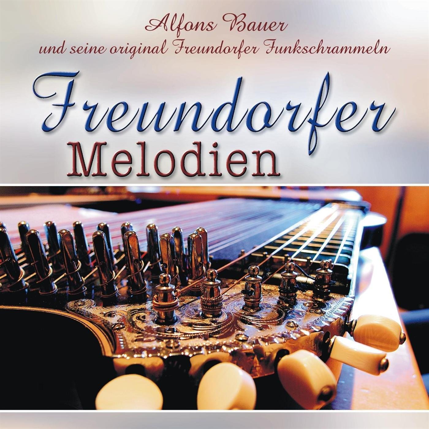 Alfons Bauer spielt Freundorfer Melodien
