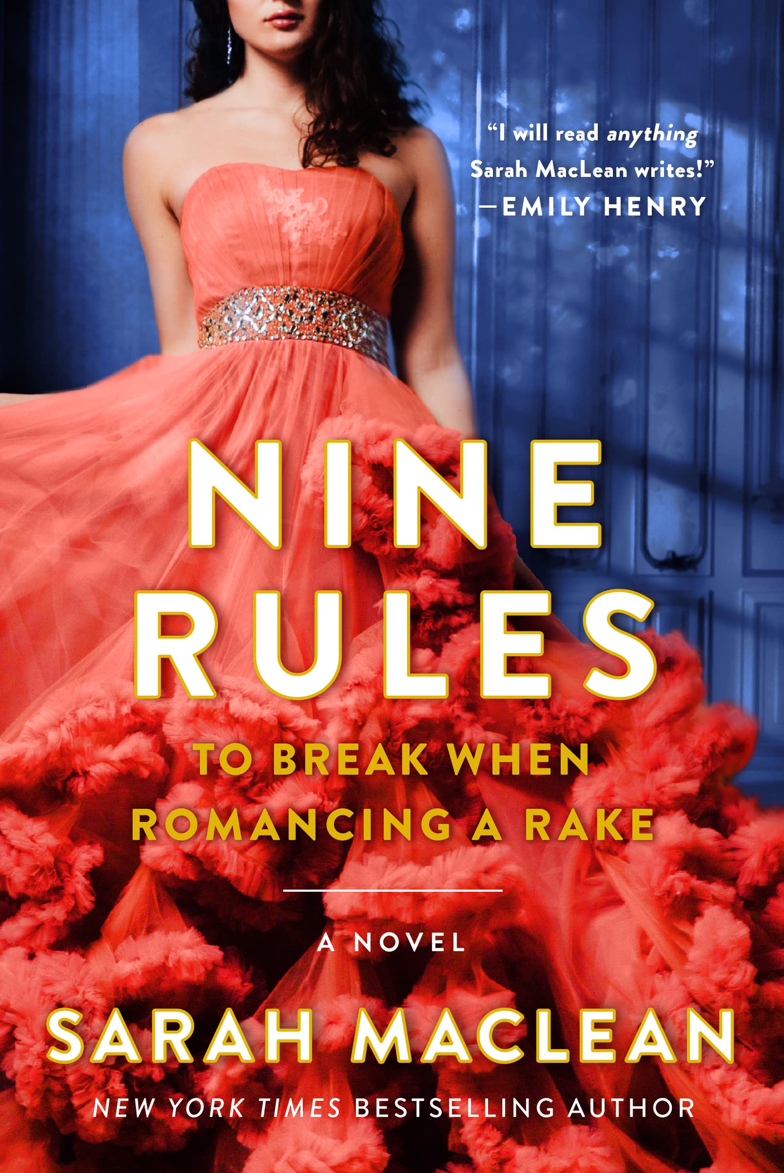 Nine Rules to Break When Romancing a Rake (Love by Numbers Book 1)