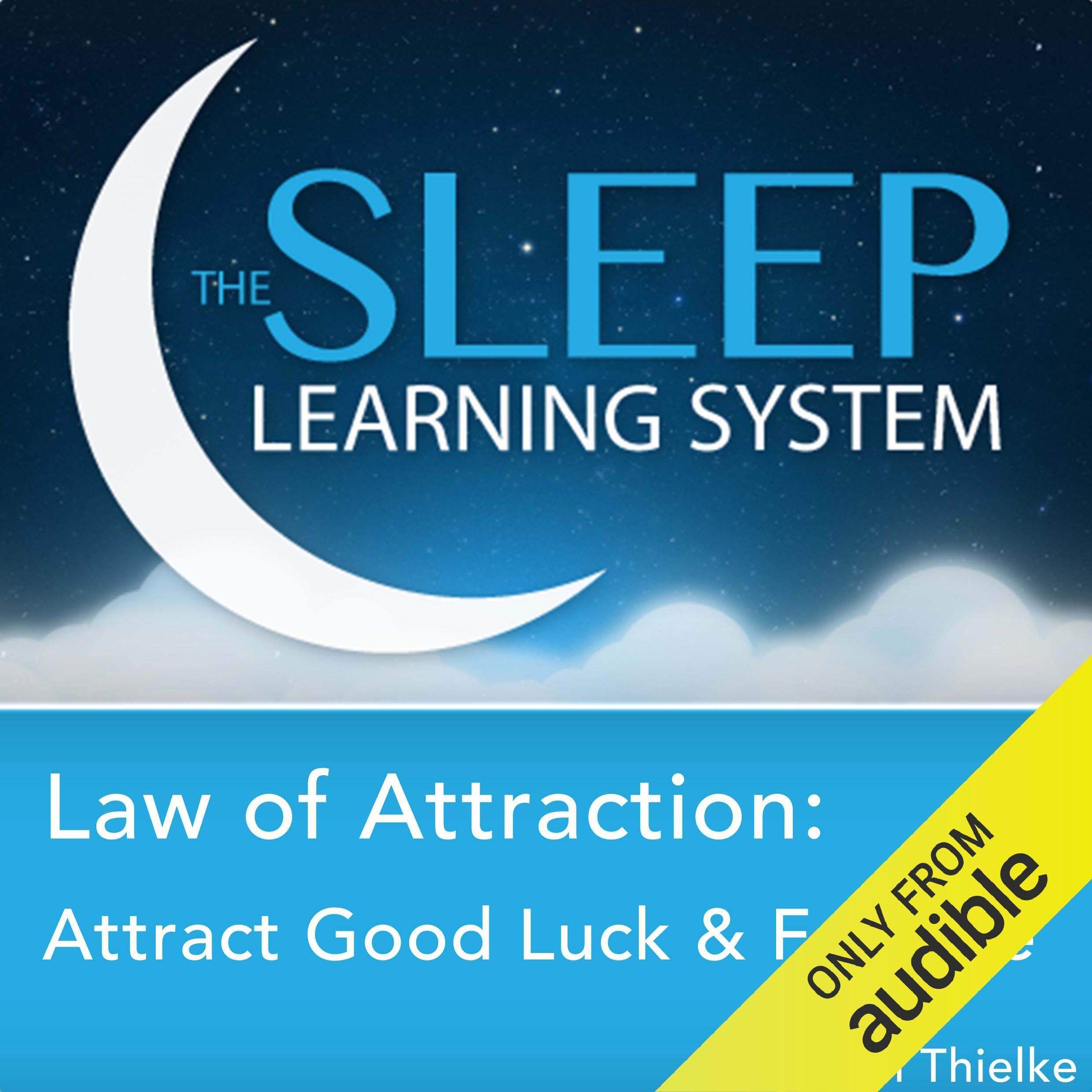 Cover art for Law of Attraction: Attract Good Luck and Fortune with Hypnosis, Meditation, and Affirmations