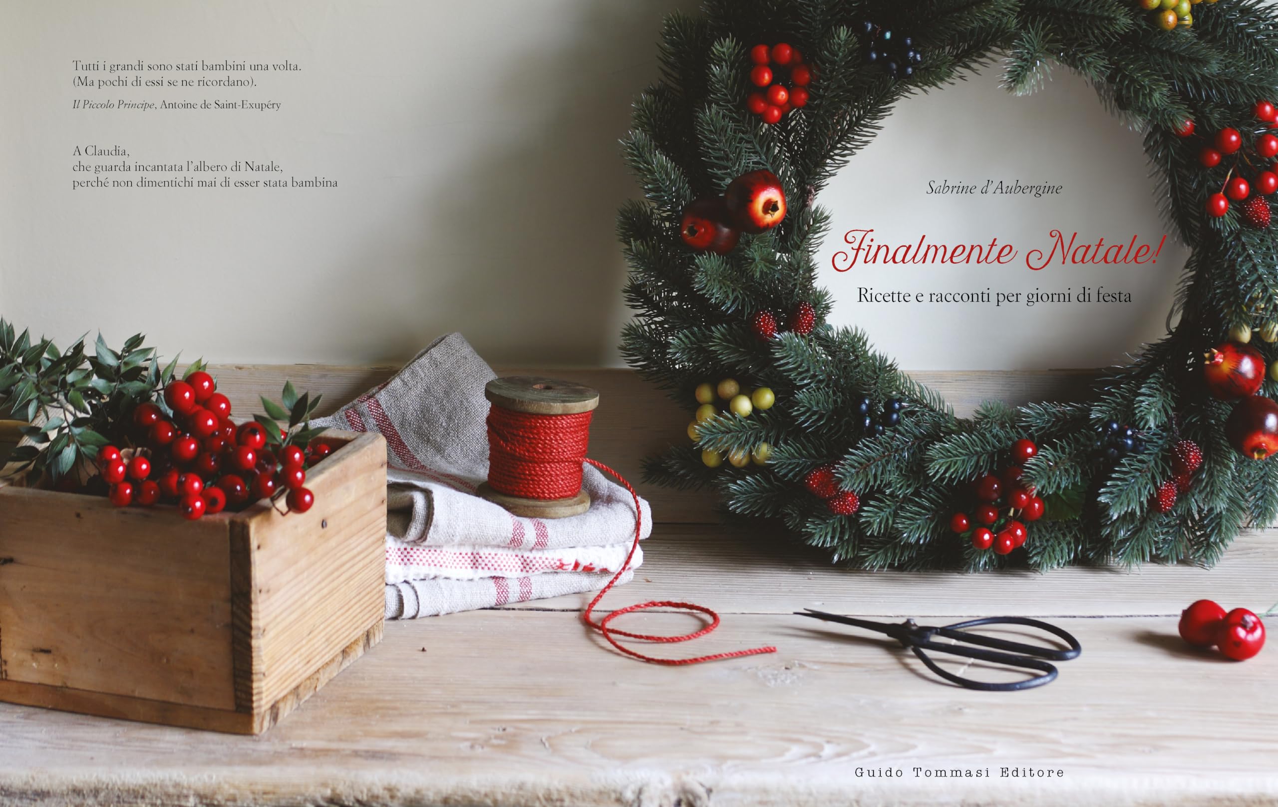 Finalmente Natale! Ricette e racconti per giorni di festa