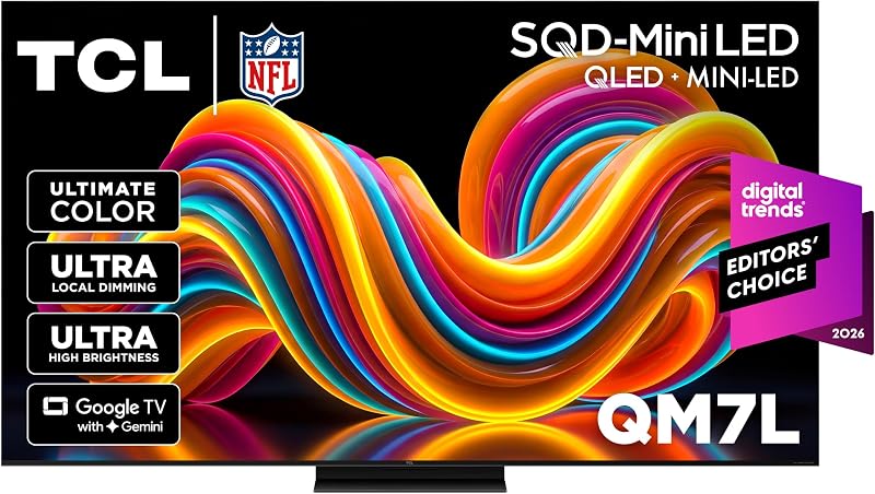 TCL 55 Inch Class QM7L Series | SQD-Mini-LED QLED Smart TV | 55QM7L, 2026 Model | 144Hz | Ultimate Color Ultra Brightness & Contrast | Google AI Bang & Olufsen | Voice Gaming Streaming Television
