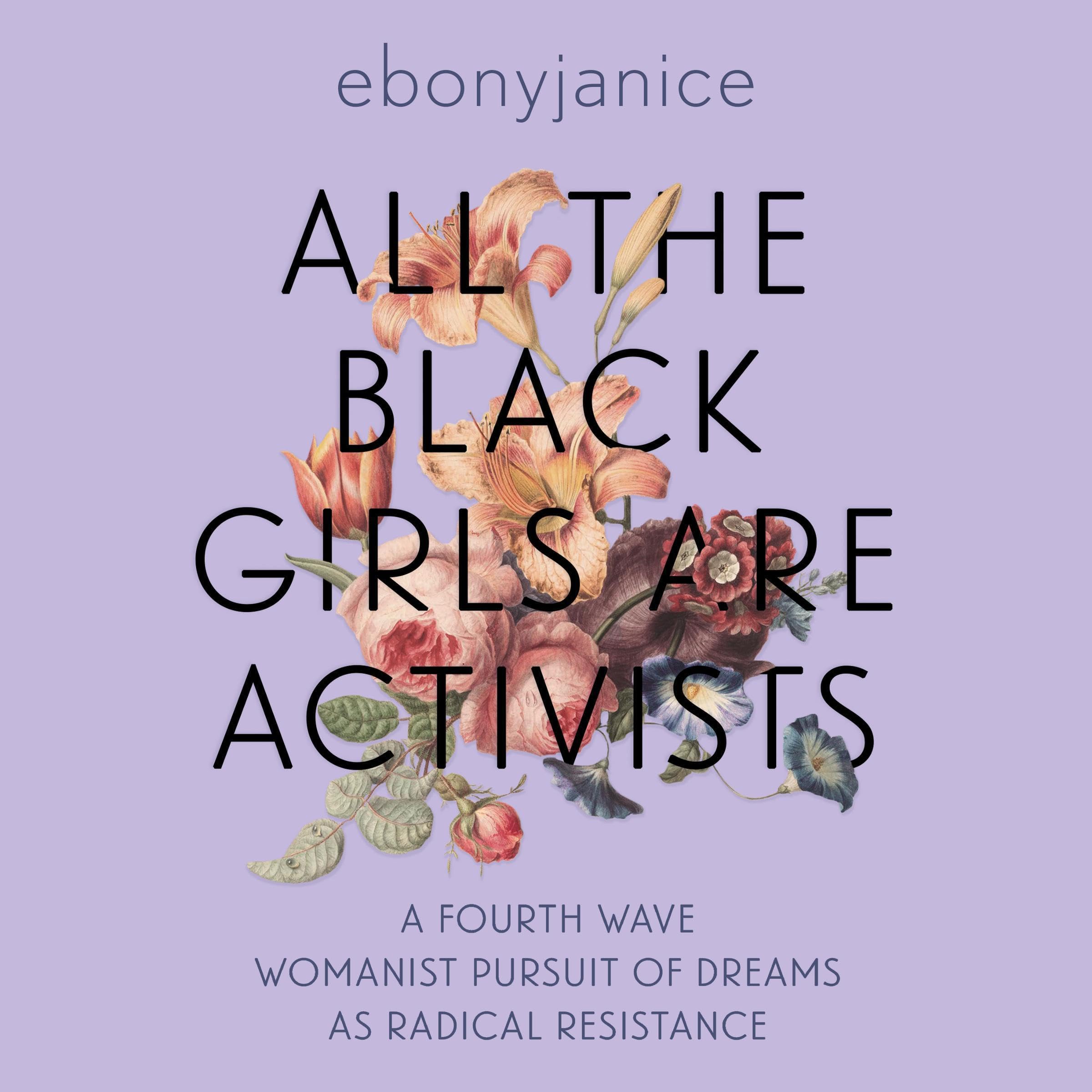 Cover art for All the Black Girls Are Activists