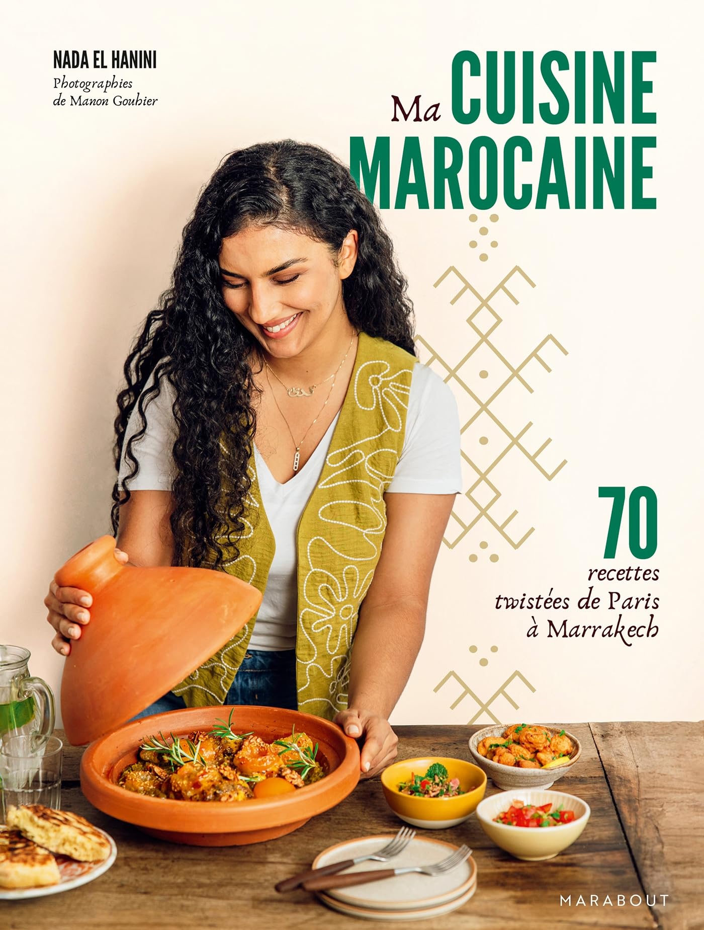 Ma cuisine marocaine: 70 recettes twistées de Paris à Marrakech: 31653