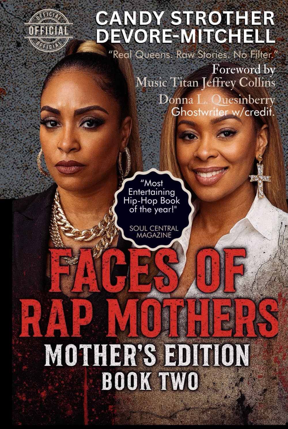 Faces of Rap Mothers Book Two : récit hip-hop en anglais