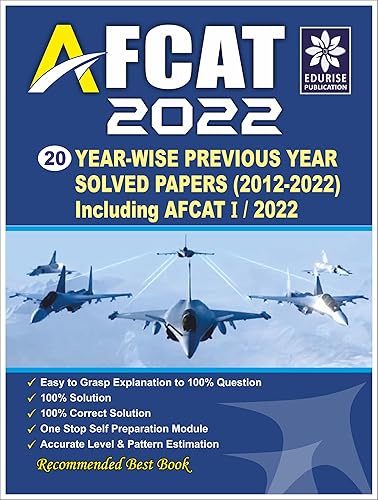 AFCAT 2022 20 Year wise Previous Year Solved papers (AFCAT -I/2012 to AFCAT - I/2022) Including AFCAT -I/2022